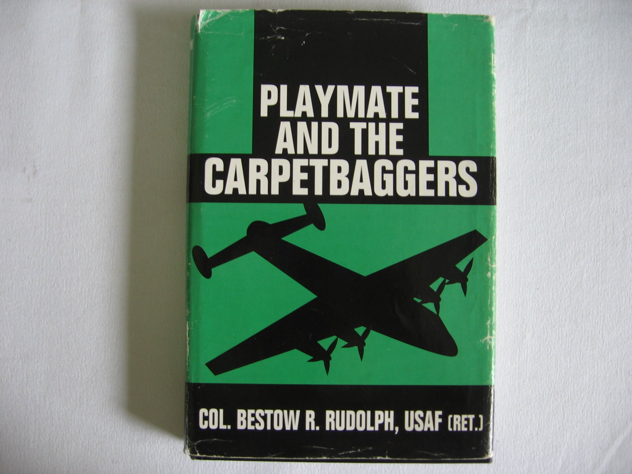 Playmate and the Carpetbaggers