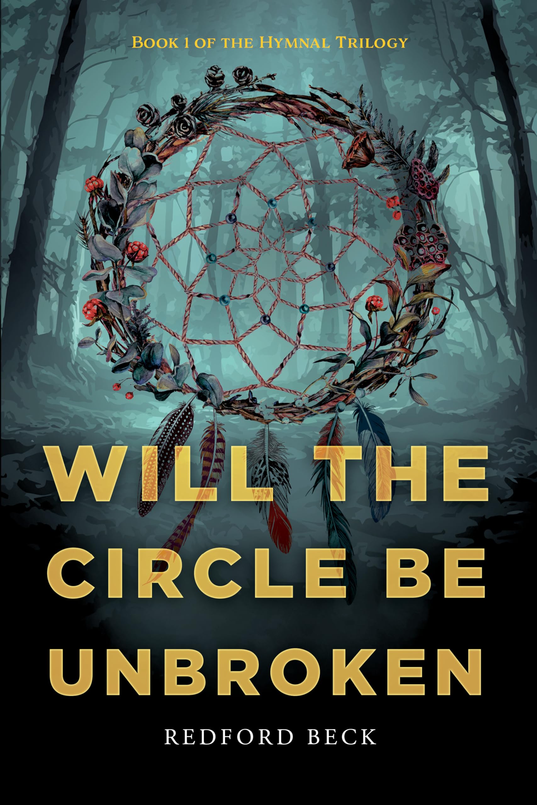 Will the Circle be Unbroken (Hymnal Trilogy Book 1)