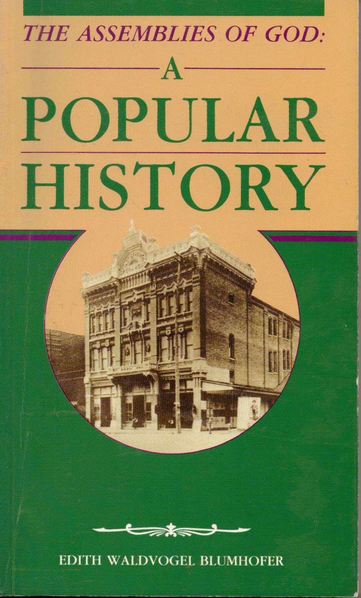 Buy Assemblies of God: A Popular History — BookShops.in