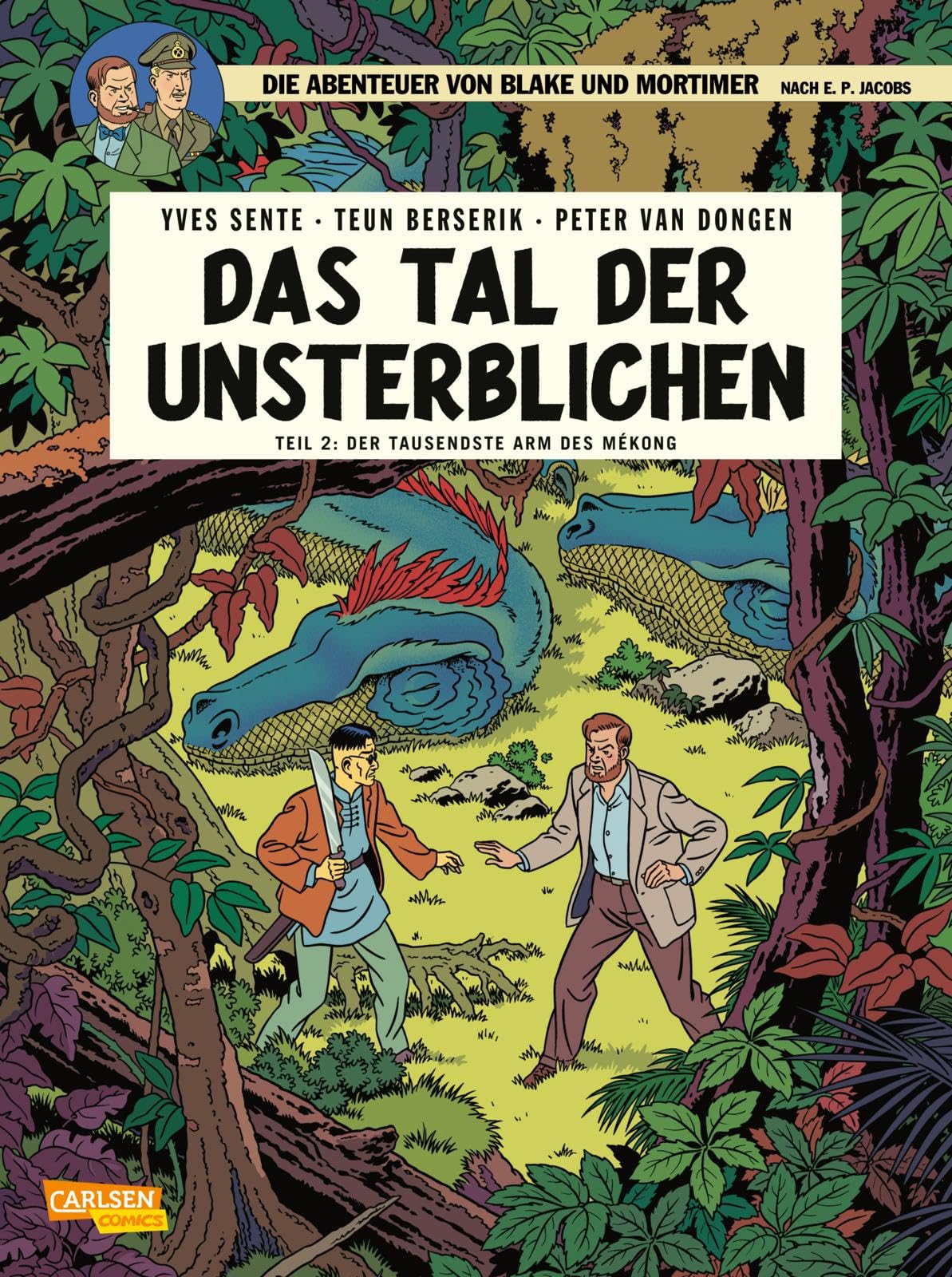 Blake und Mortimer 23: Das Tal der Unsterblichen, Teil 2: Teil 2: Der Tausendste Arm des Mékong