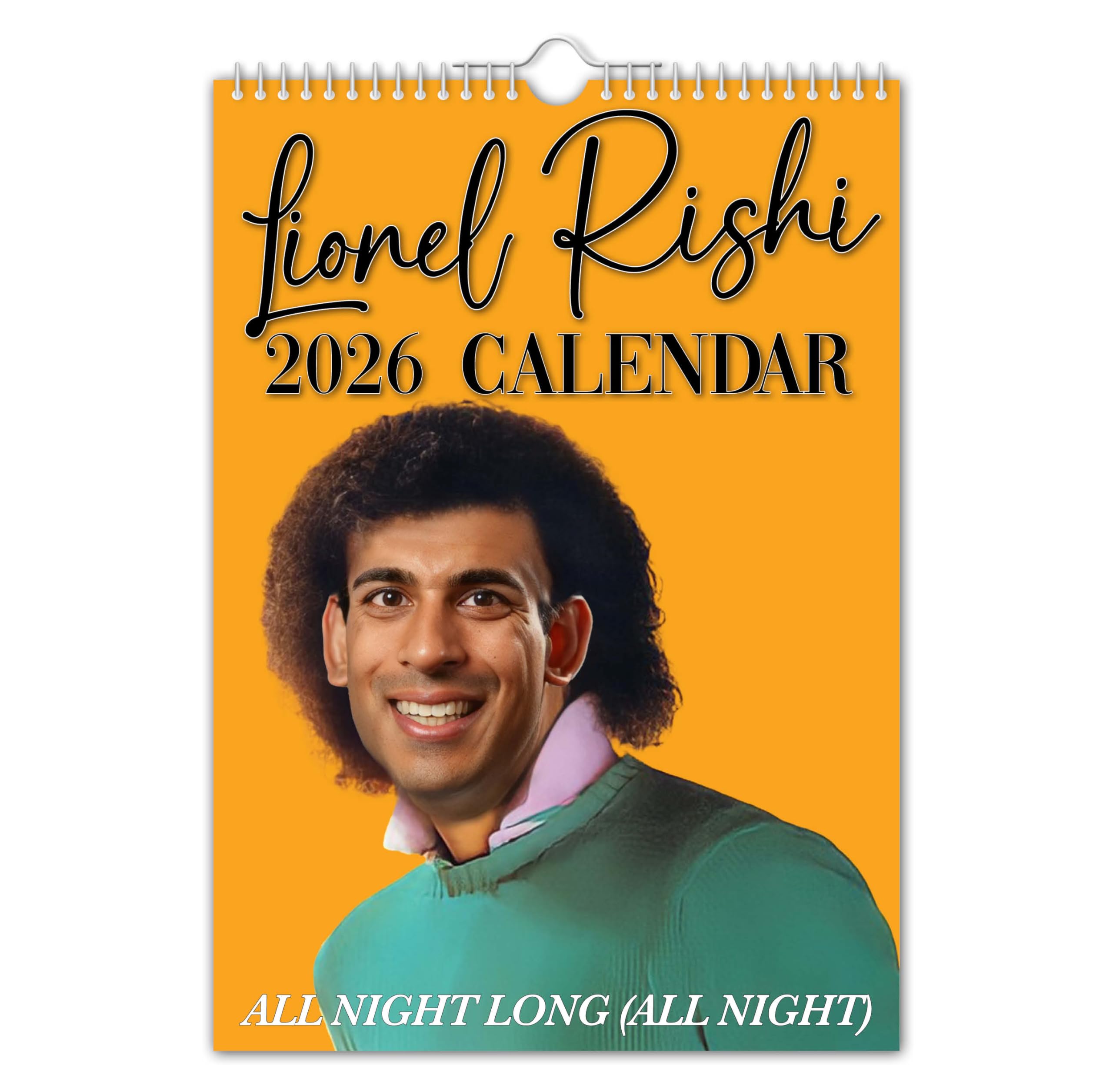The Calendar King - Rishi Sunak - 2026 Wall Calendar A4 Wall Calendar // Funny/Quirky/Christmas/Birthday/Gift Idea/Present/Novelty/Humour/Secret Santa