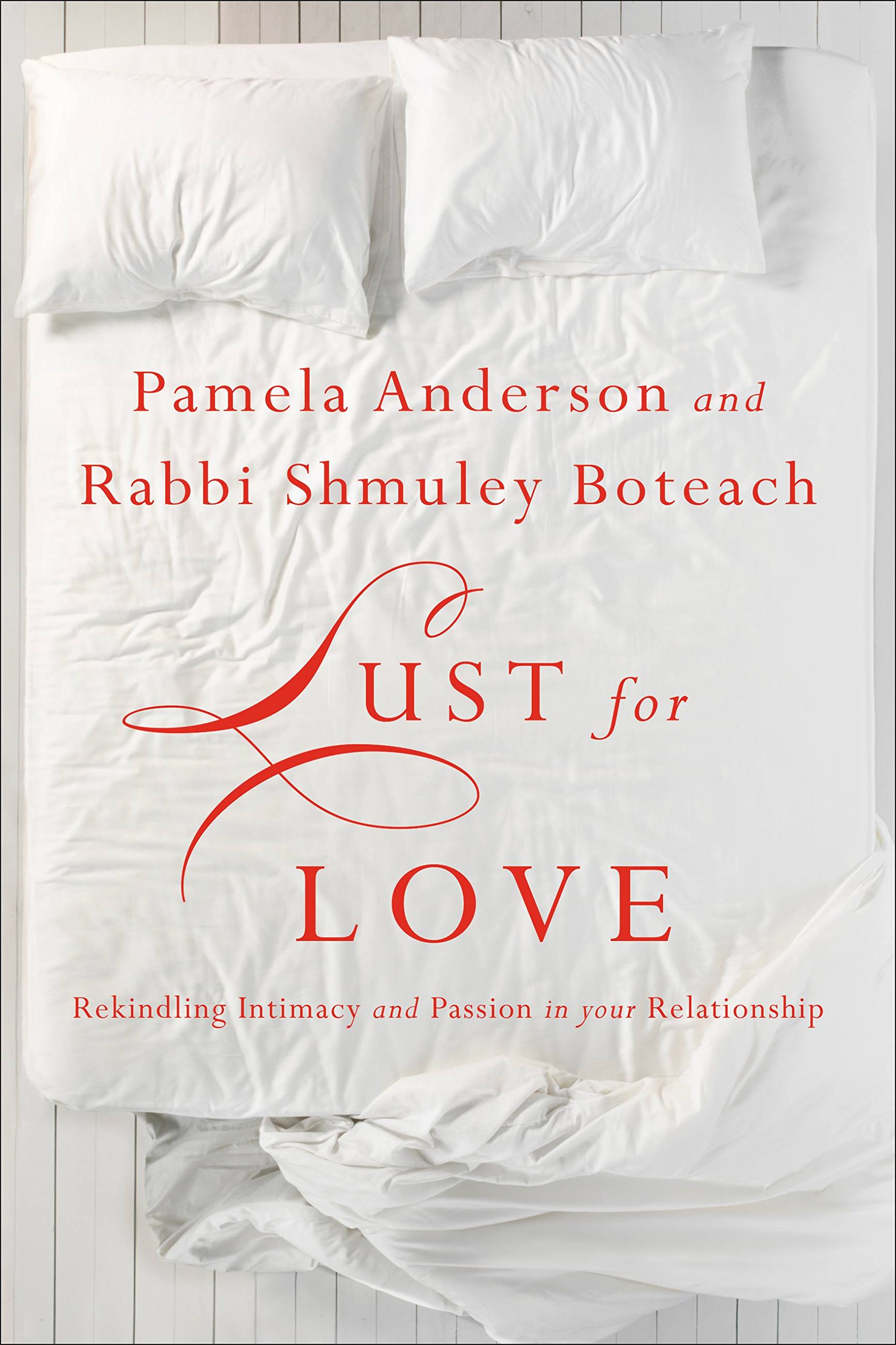 Rekindle the Flame: Lust for Love – A Guide to Passion and Intimacy