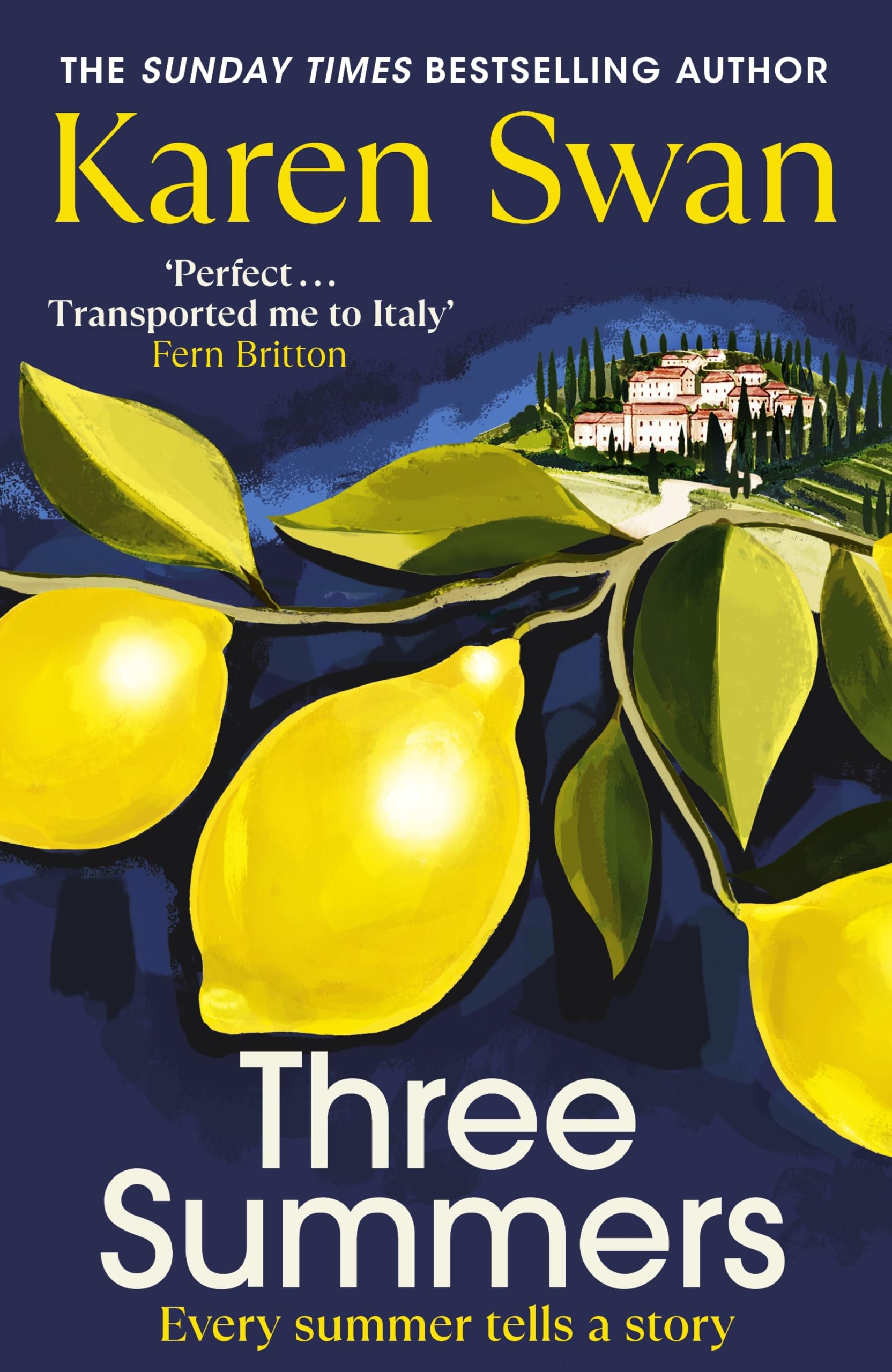 Three Summers by Karen Swan (Hardback Book)