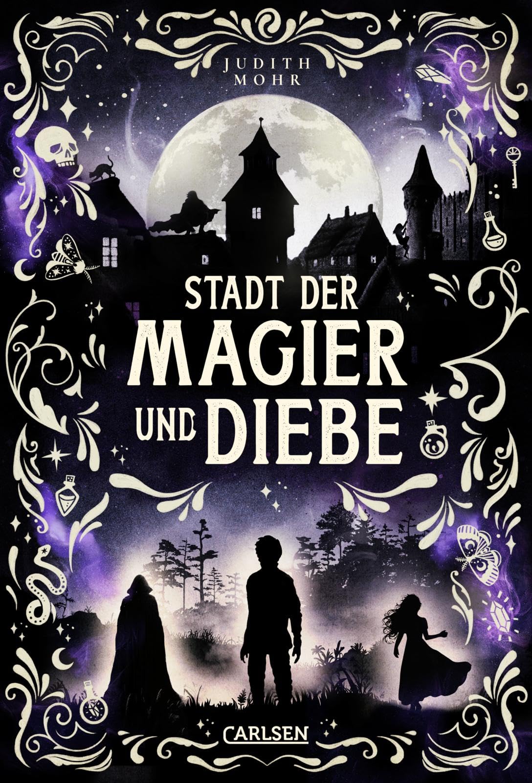 Stadt der Magier und Diebe (Stadt der Magier 1): Start einer fesselnden Fantasy-Serie ab 12 für alle Fans von Magie und Action!