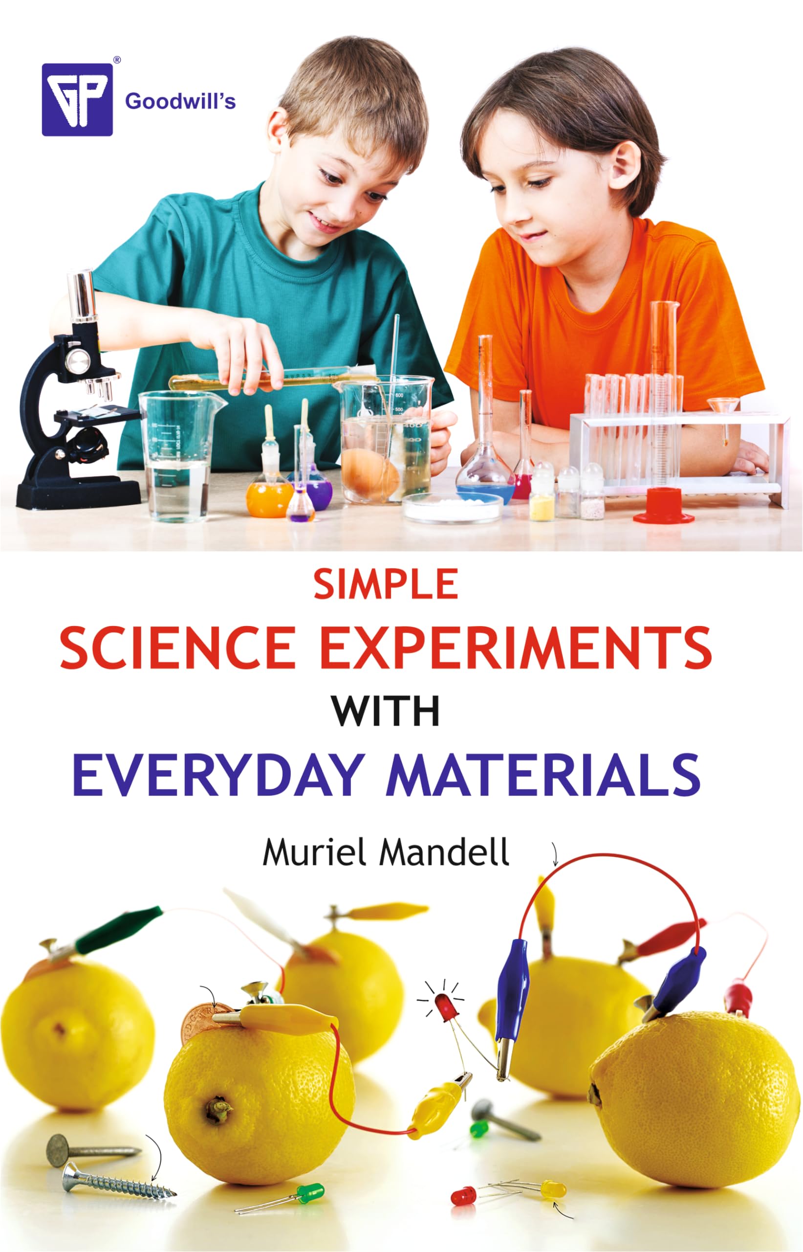 Simple Science Experiments with Everyday Materials