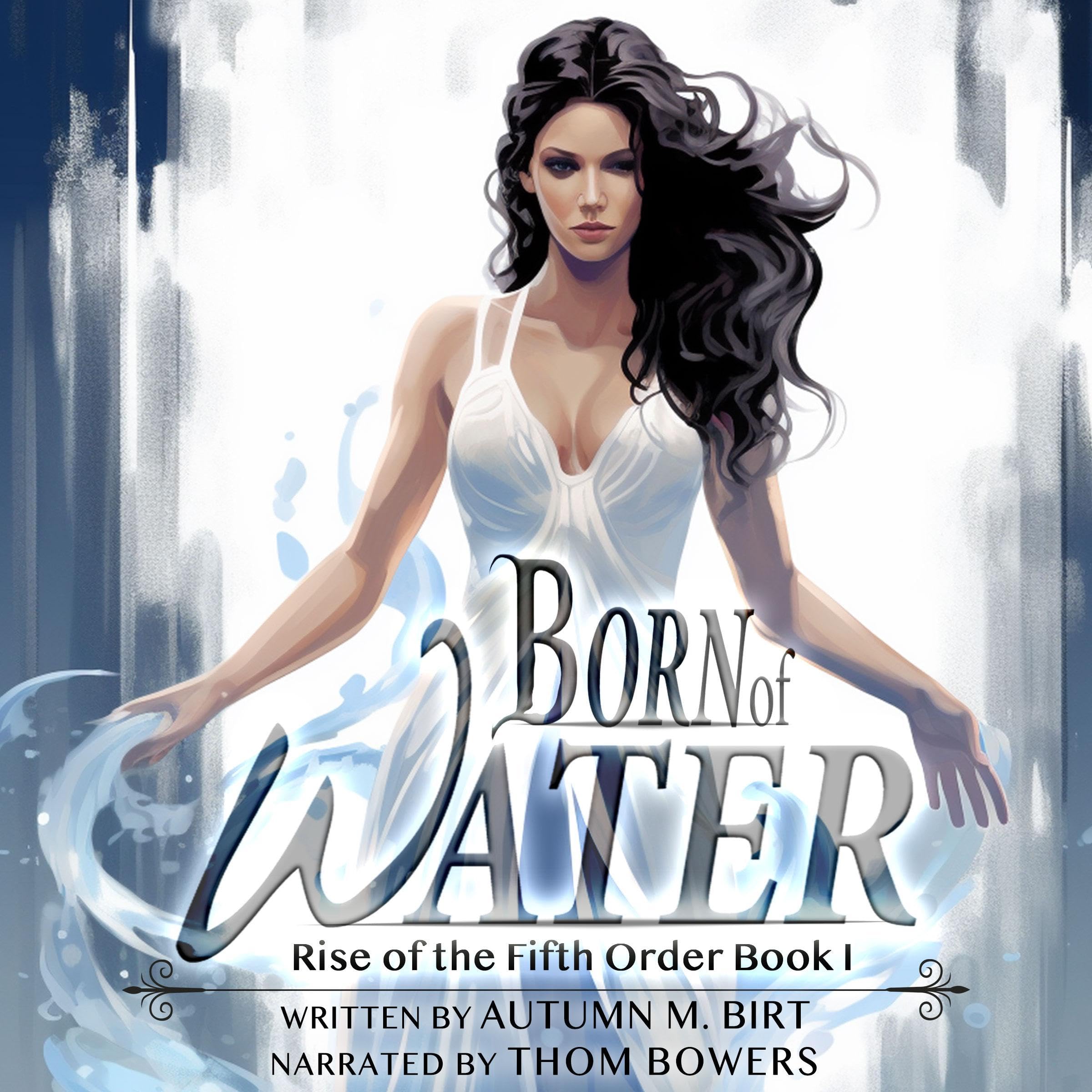 Cover art for Born of Water: Elemental Magic & Epic Fantasy Adventure