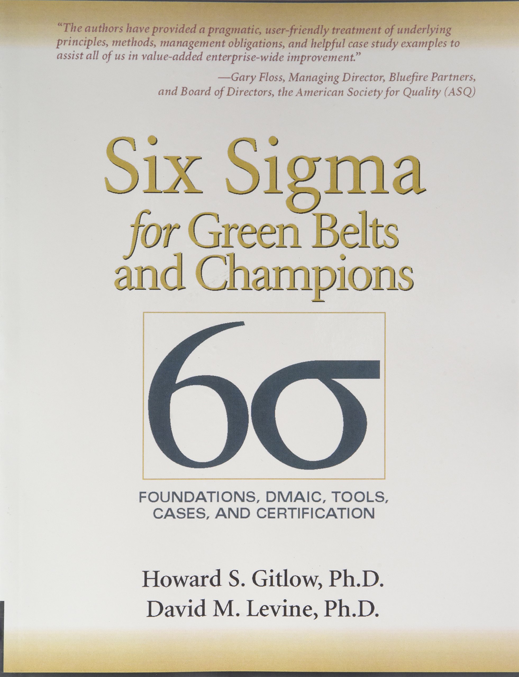 Six Sigma For Green Belts And Champions Foundations, DMAIC, Tools