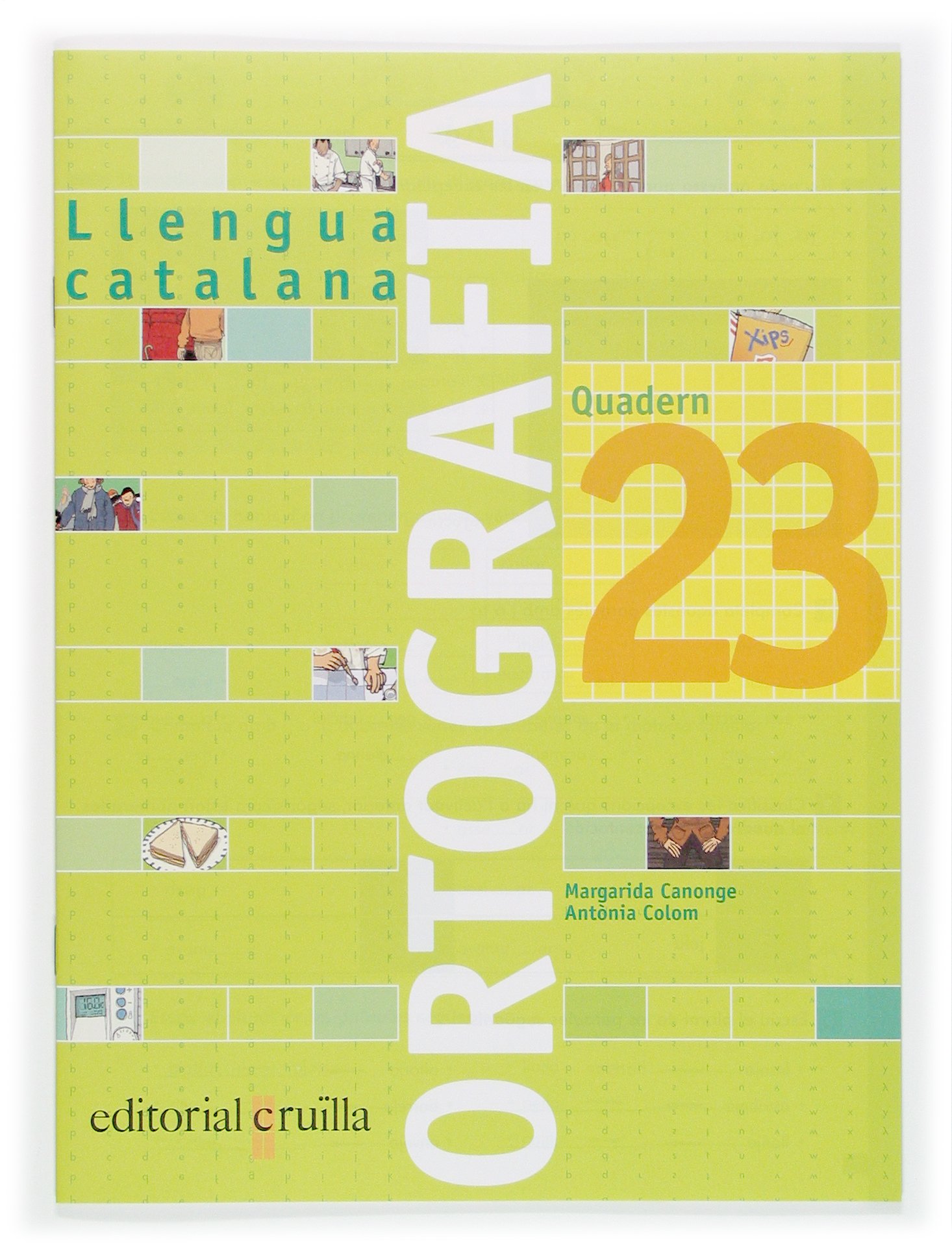 Quadern ortografia 23. Llengua catalana - 9788466112840
