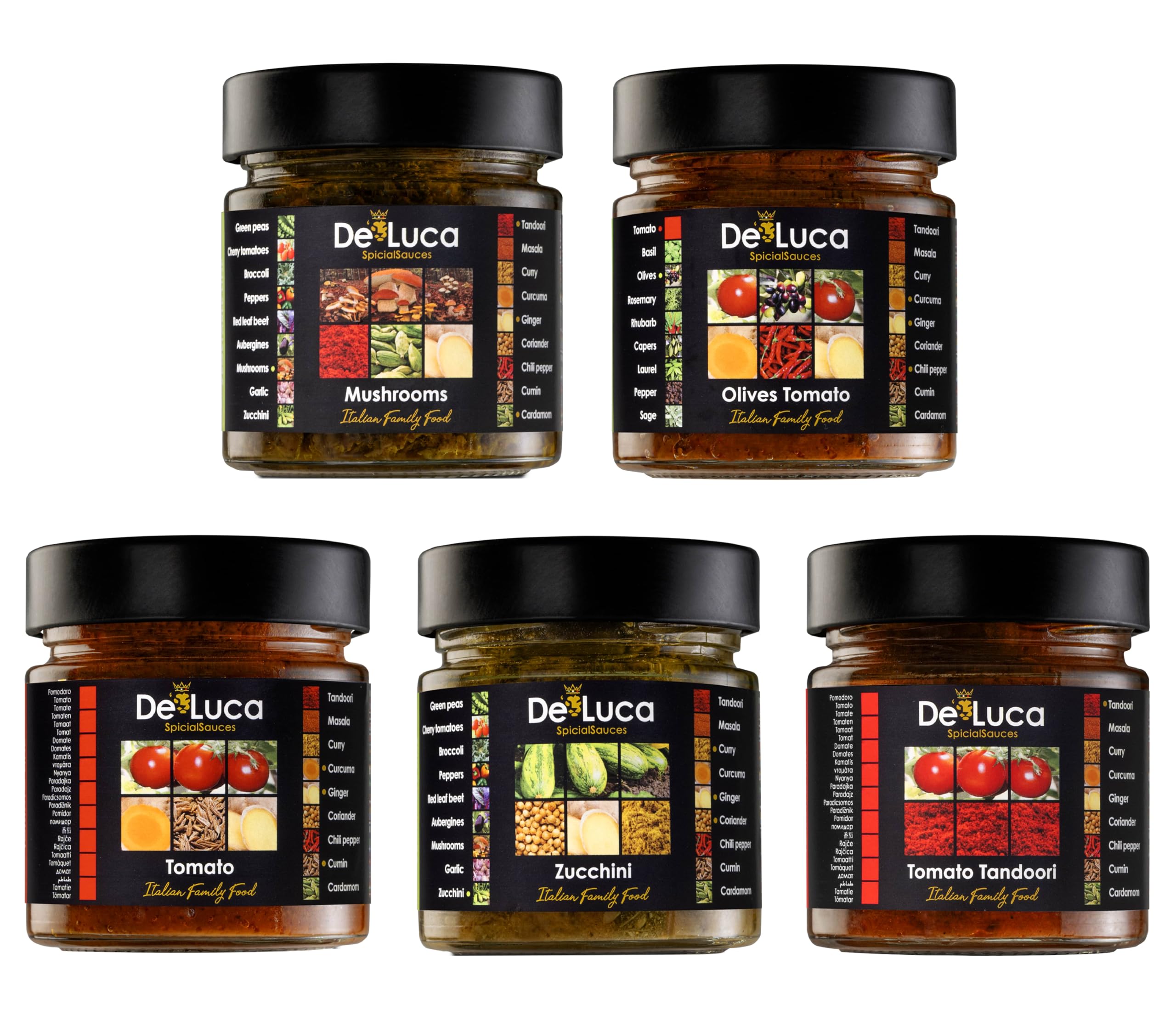 De Luca Family Food: 5 salsas Made in Italy, especiadas y listas para usar. Tomato 220gr, Tomato Tandoori 220gr, Olives Tomato 220gr, Zucchini 210gr, Mushrooms 210gr. Vegetarianos.