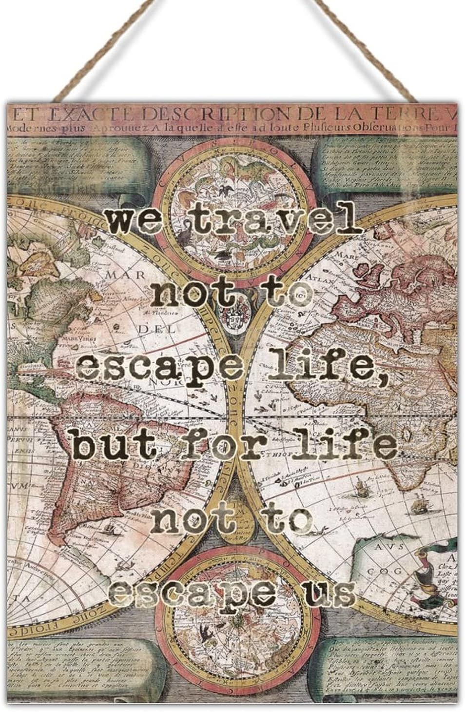 Wood Sign Vintage World Map Travel Theme Hanging Sign We Travel Not to Life Wood Wall Plaque Chic Rustic Wood Wall Art Plaques for Living Room 18x24in Birthday Gift to Friend