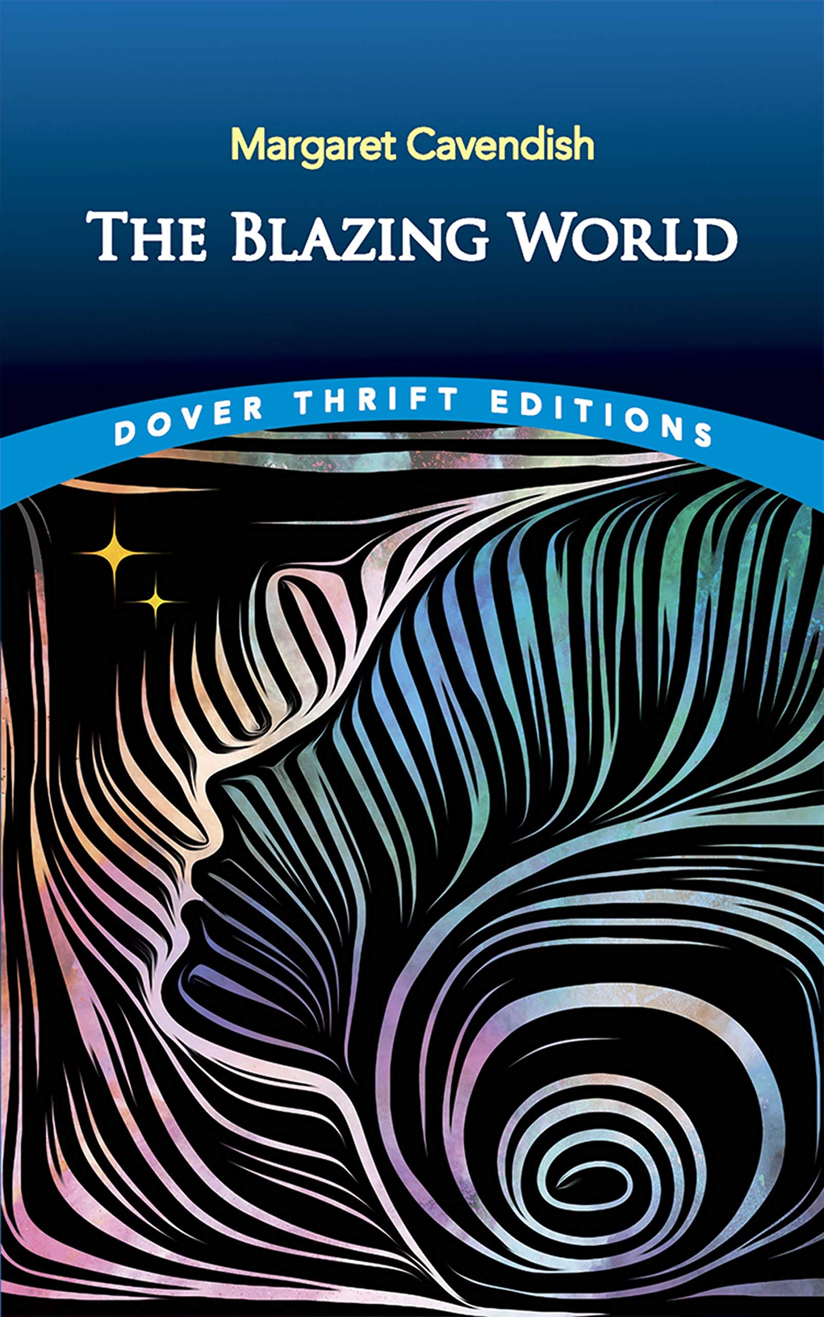 The Blazing World (Thrift Editions)