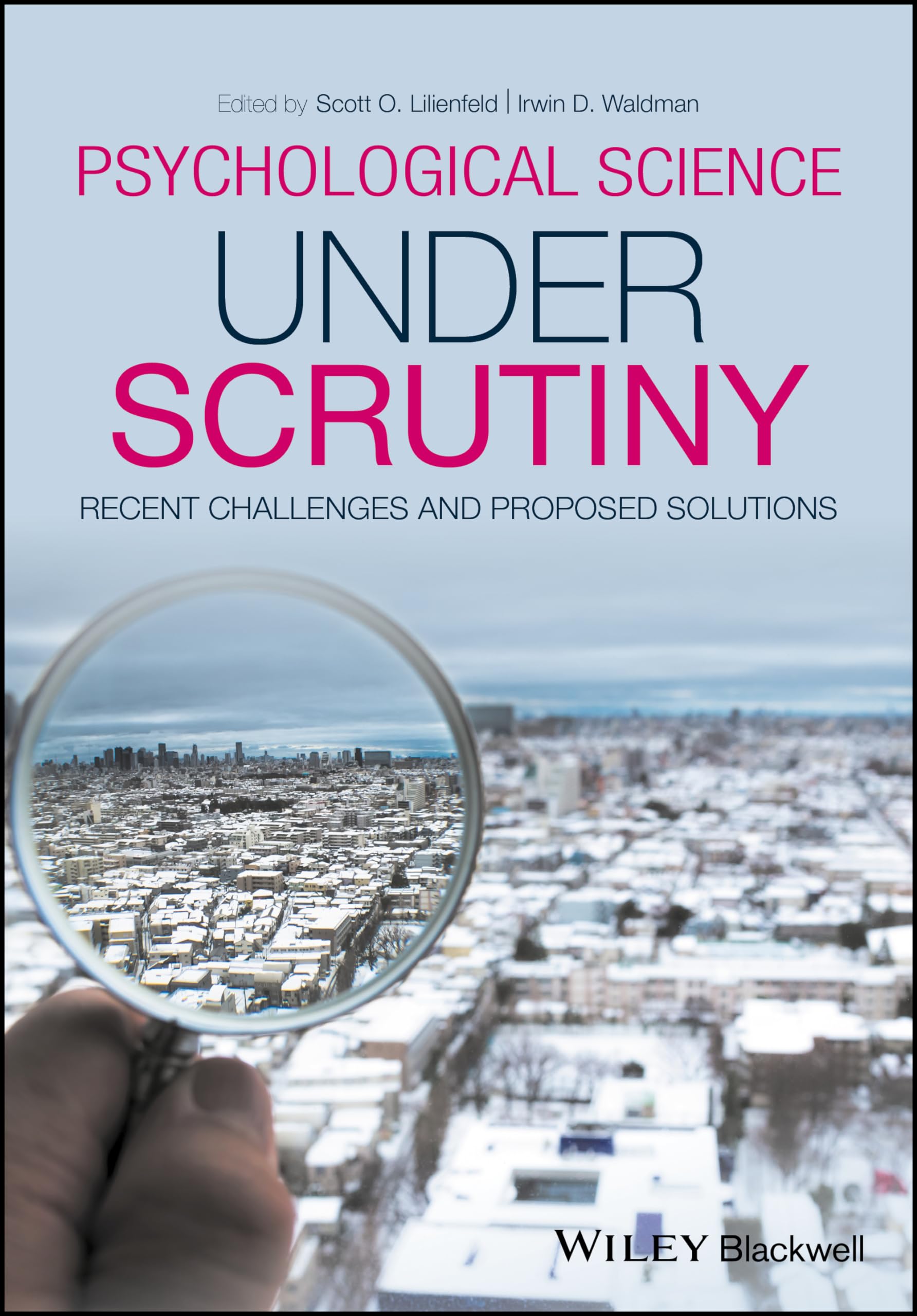 Photo 1 of Psychological Science Under Scrutiny: Recent Challenges and Proposed Solutions