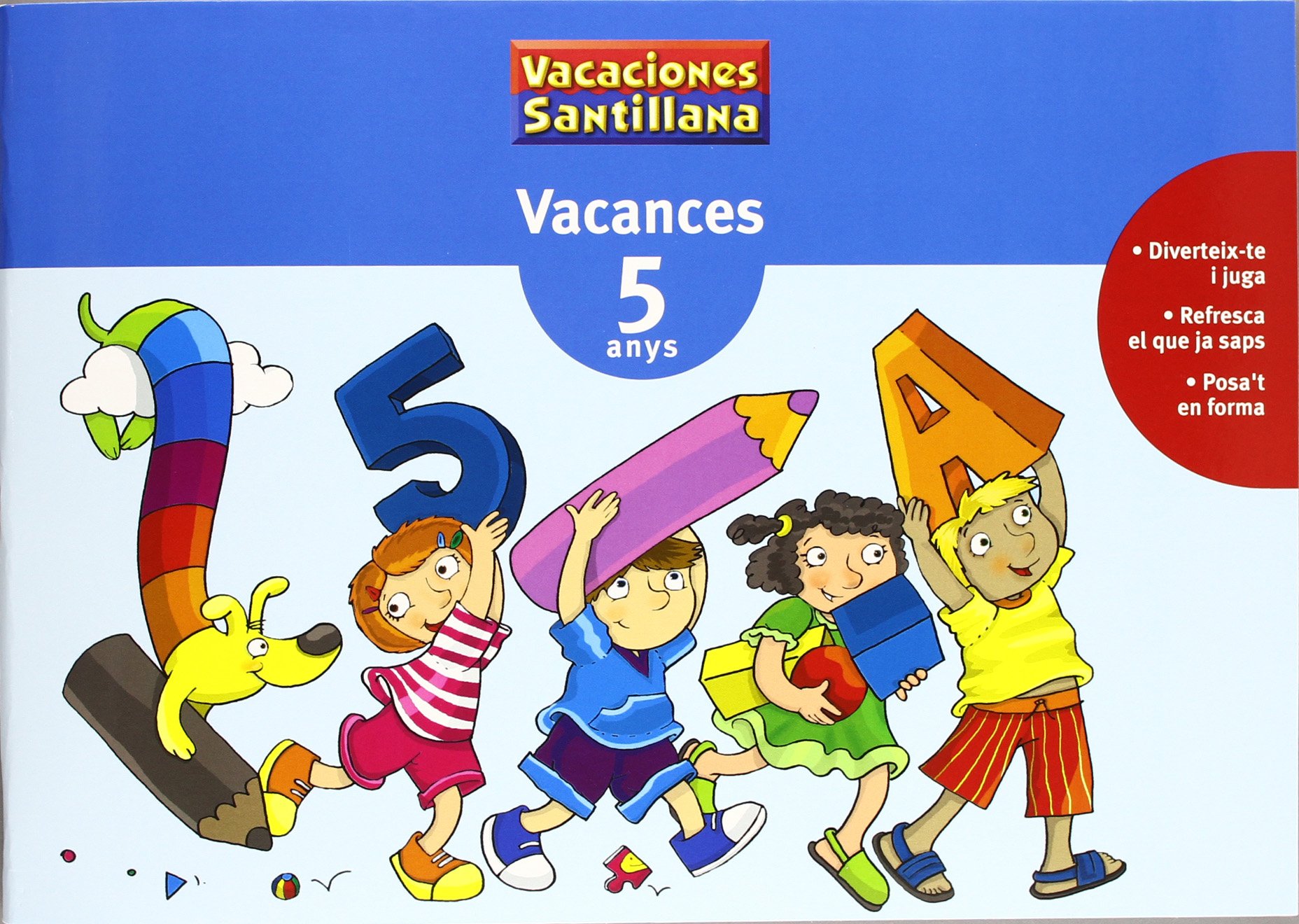 VACANCES 5 ANYS