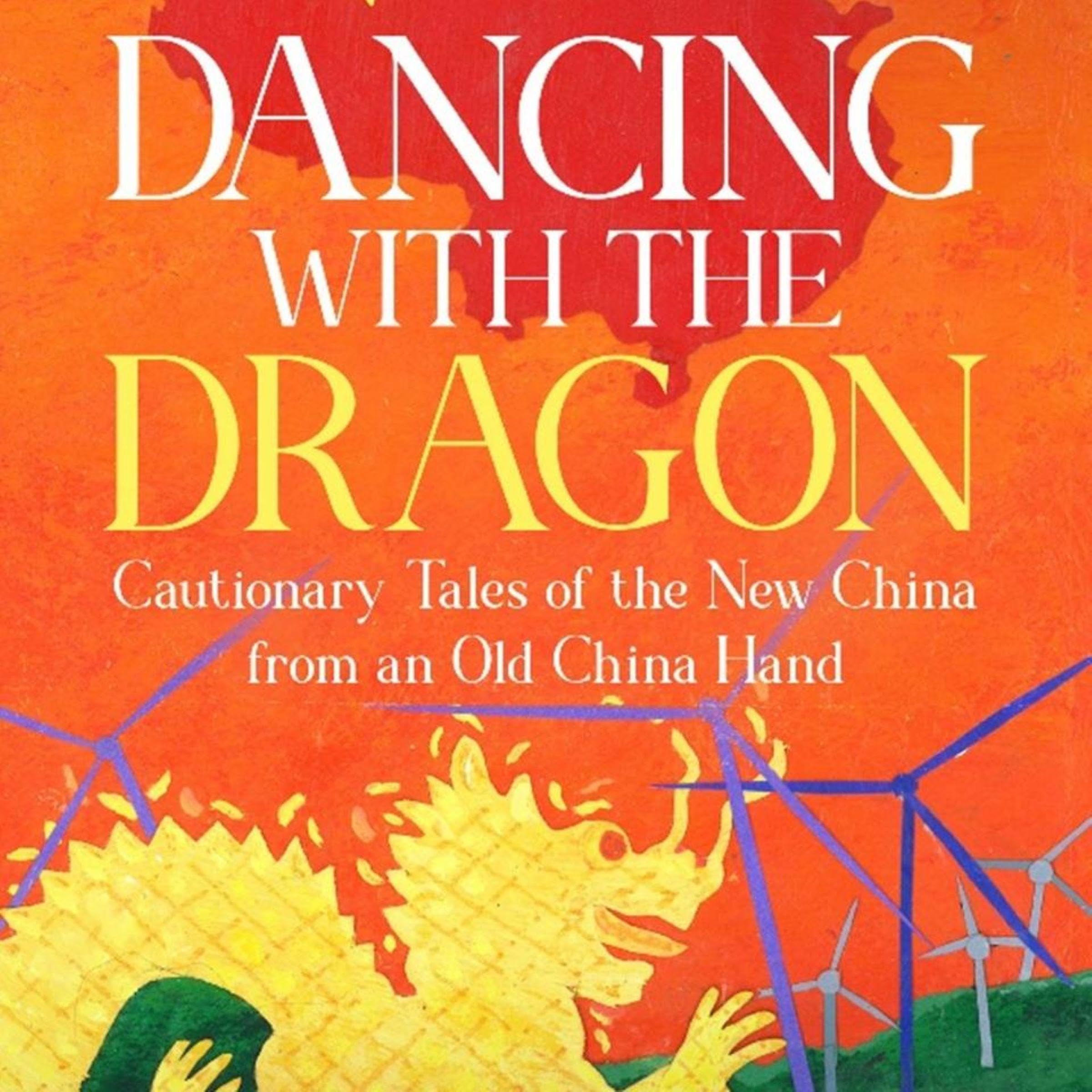 Dancing with the Dragon