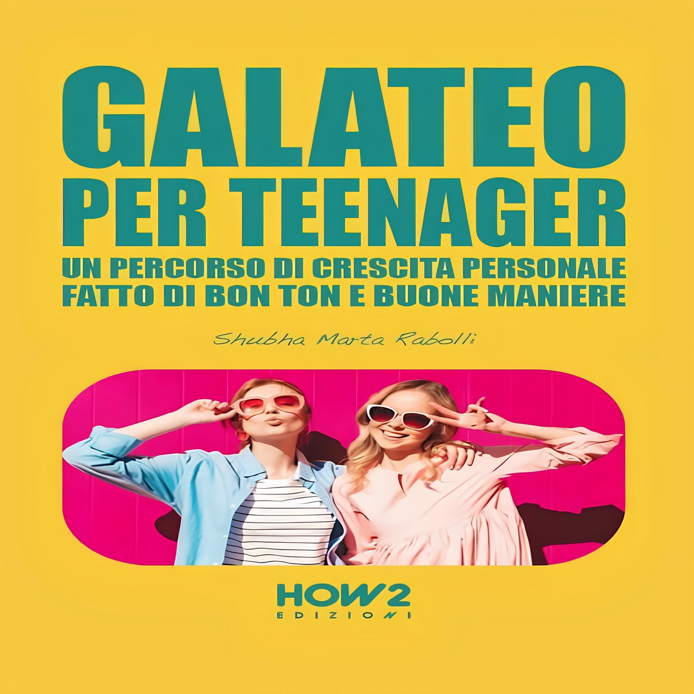 Galateo per Teenager
