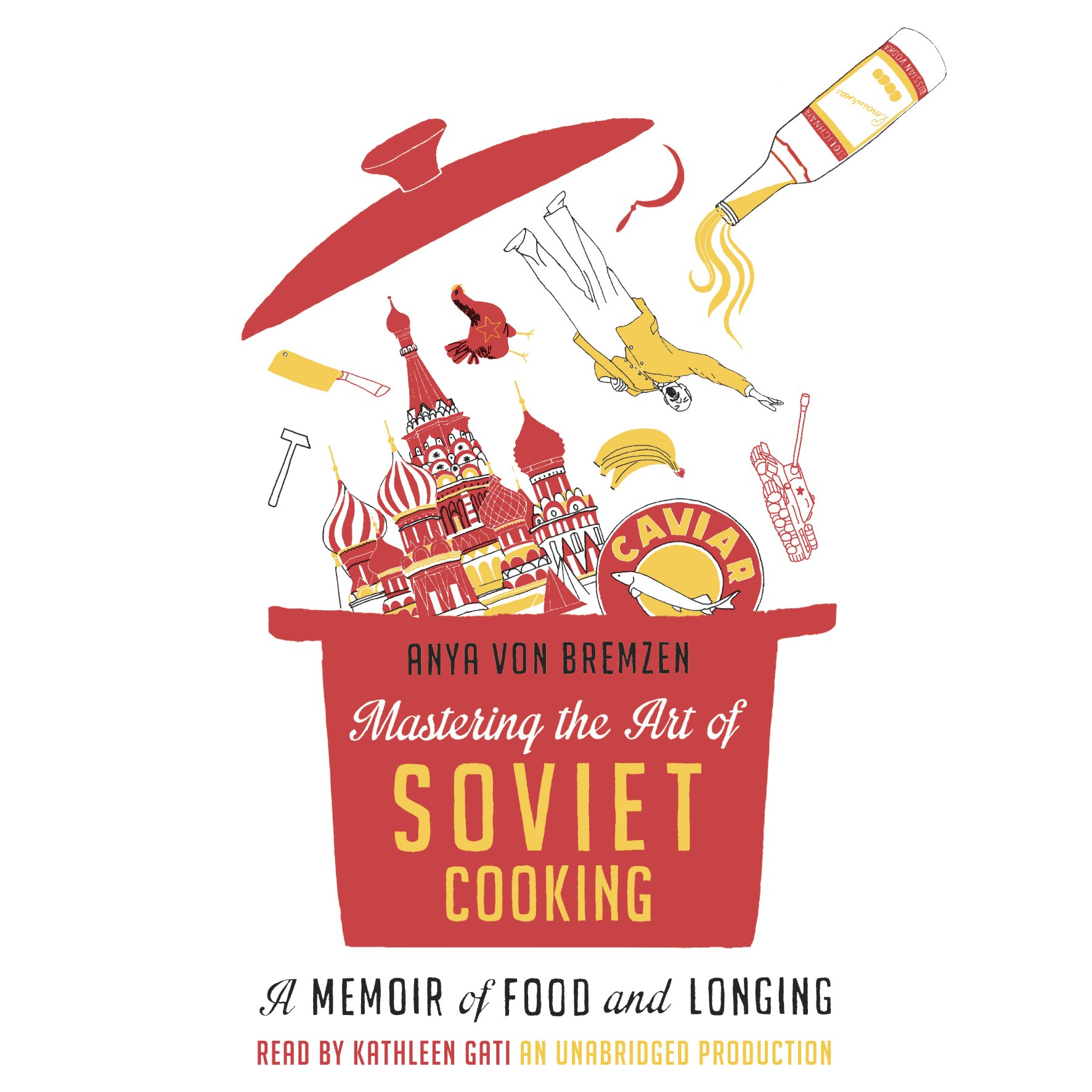 Cover art for Mastering the Art of Soviet Cooking