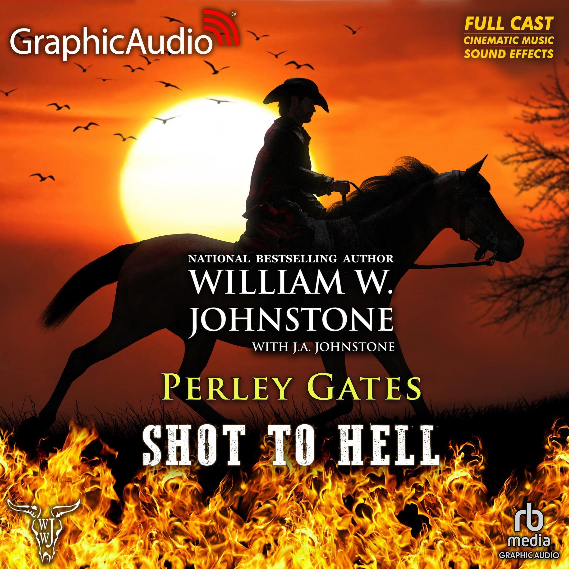 Shot to Hell (Dramatized Adaptation)