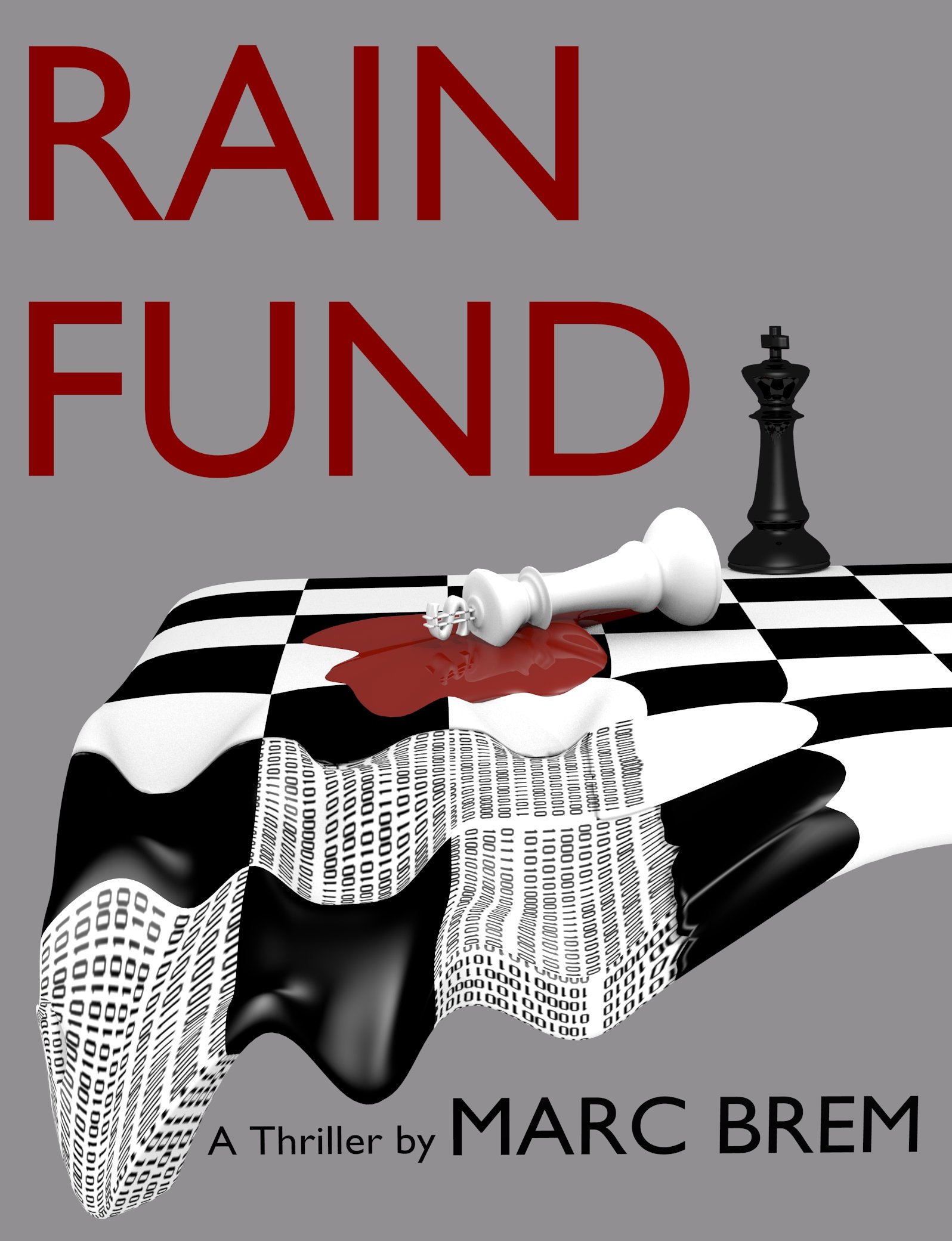 RAIN FUND: A Thriller (Action, Mystery and Suspense)