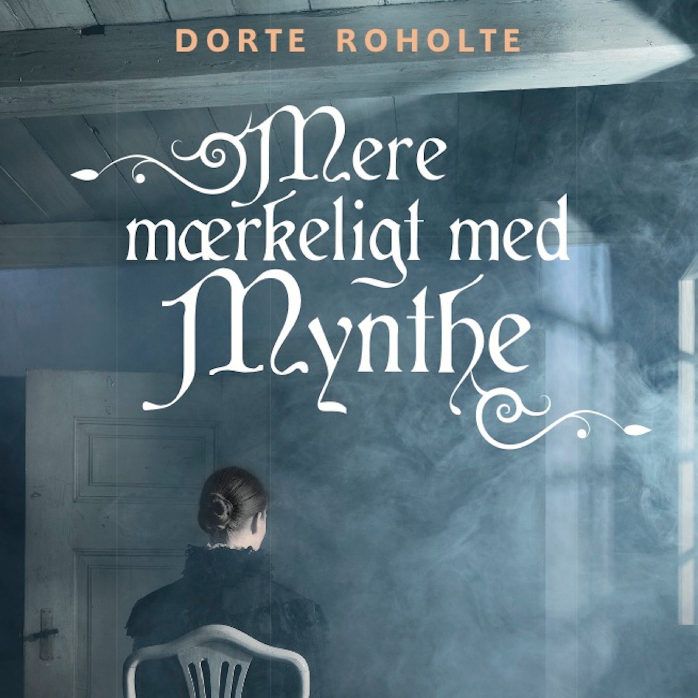 Mere mærkeligt med Mynthe