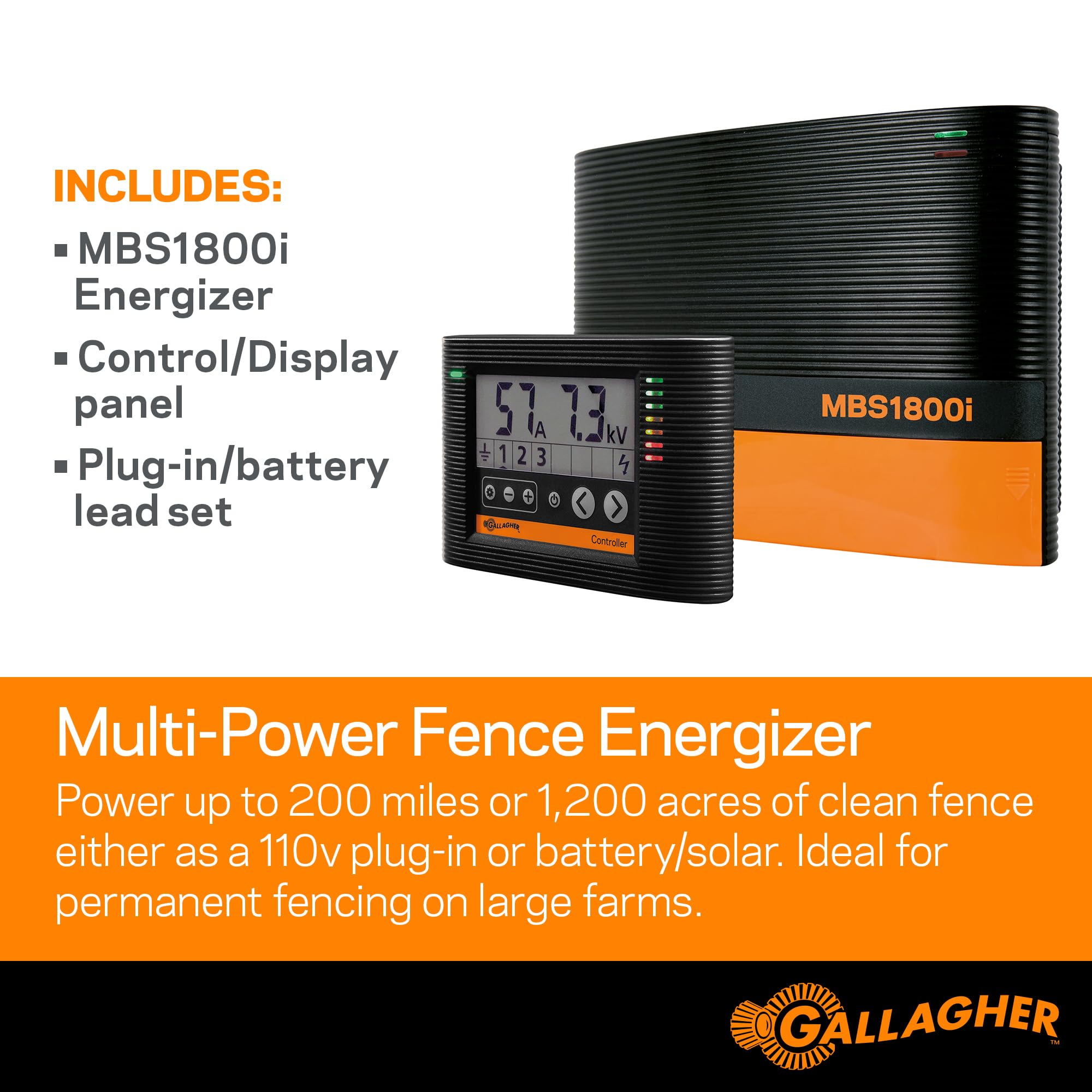 Gallagher MBS1800i Multi Power Electric Fence Charger | 18.0 Joule 12v Battery, Solar, or 110v AC Energizer with External Control and Display Panel | Powers Up to 200 Miles / 1200 Acres