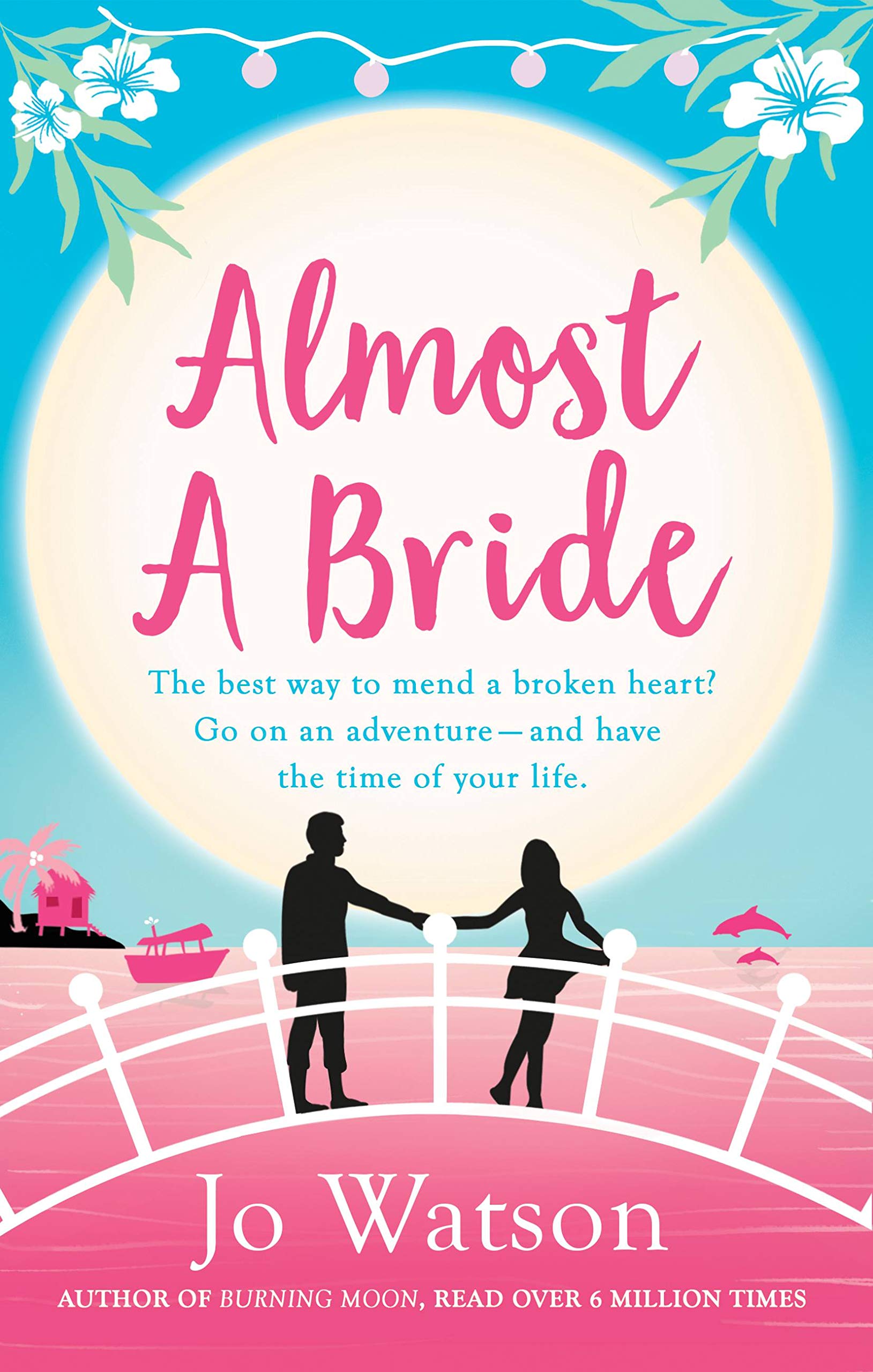 Buy Almost a Bride (Destination Love Book 2) — BookShops.in