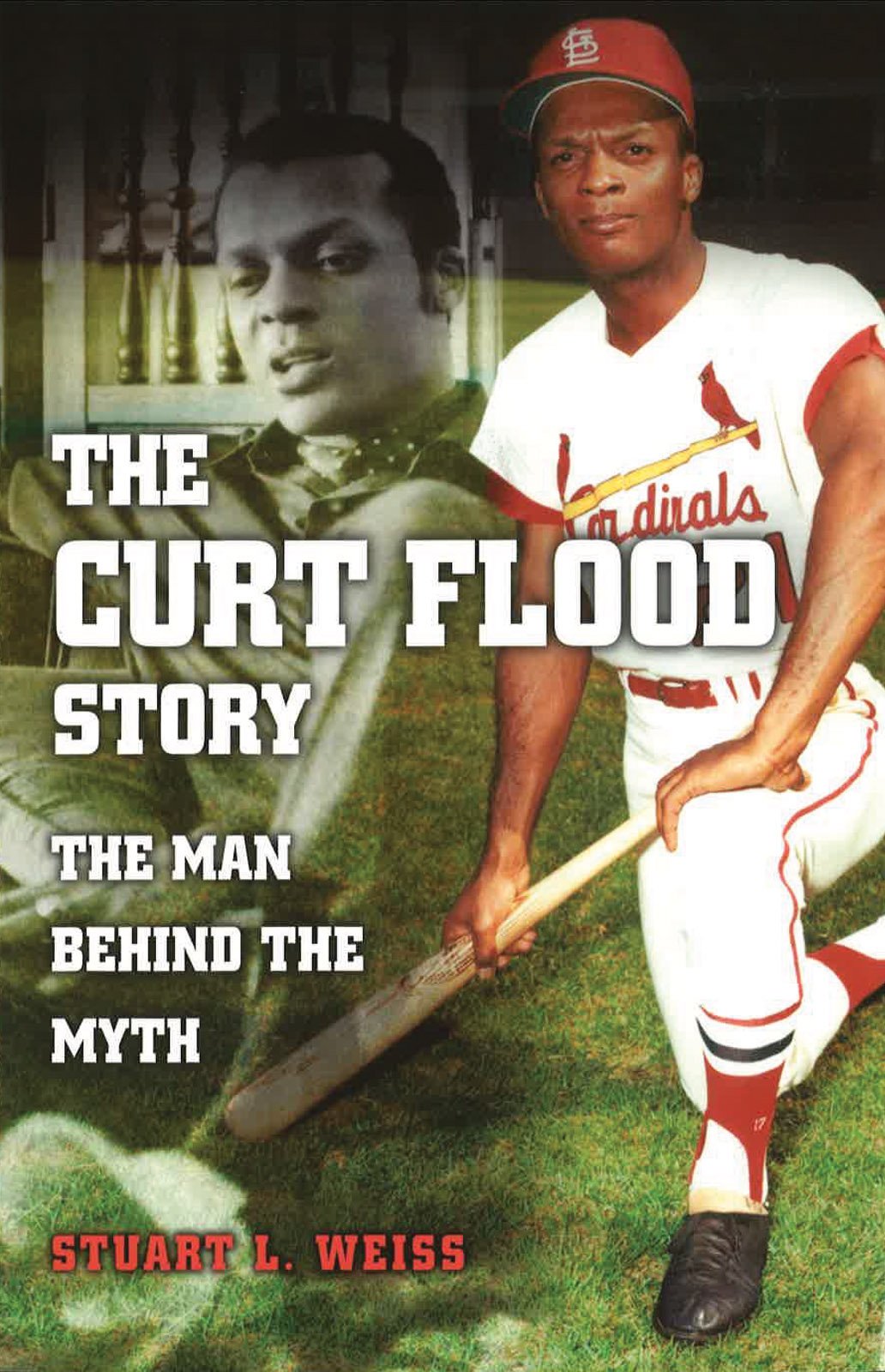 Buy The Curt Flood Story: The Man behind the Myth (SPORTS & AMERICAN CULTURE) — BookShops.in
