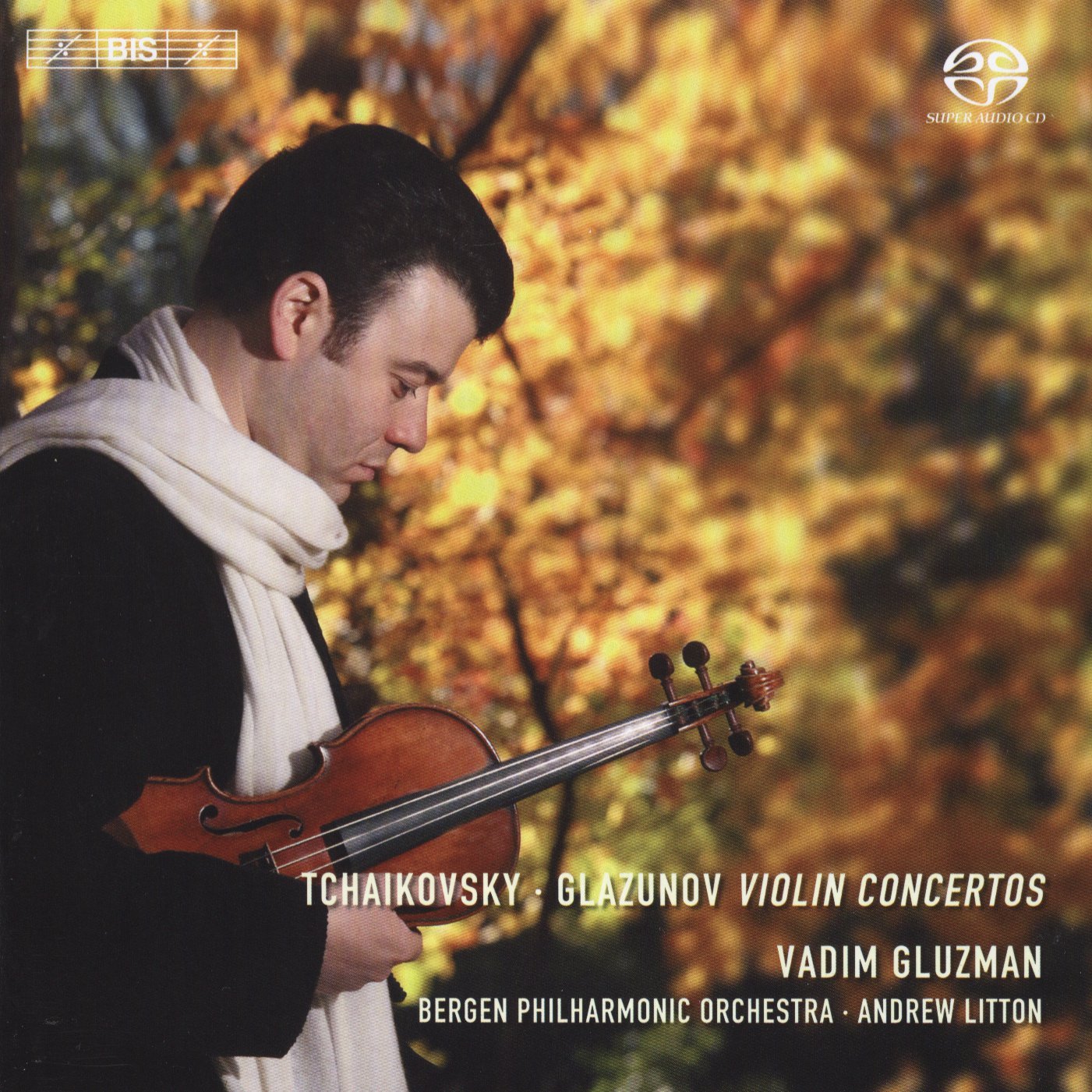 Glazunov: Violin Concerto op82; Tchaikovsky: Violin Concerto op35, Souvenir d'Un Lieu Cher