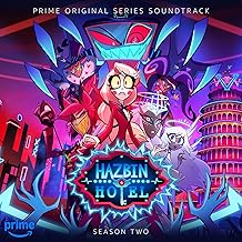 'Hazbin Hotel: Season Two' soundtrack
