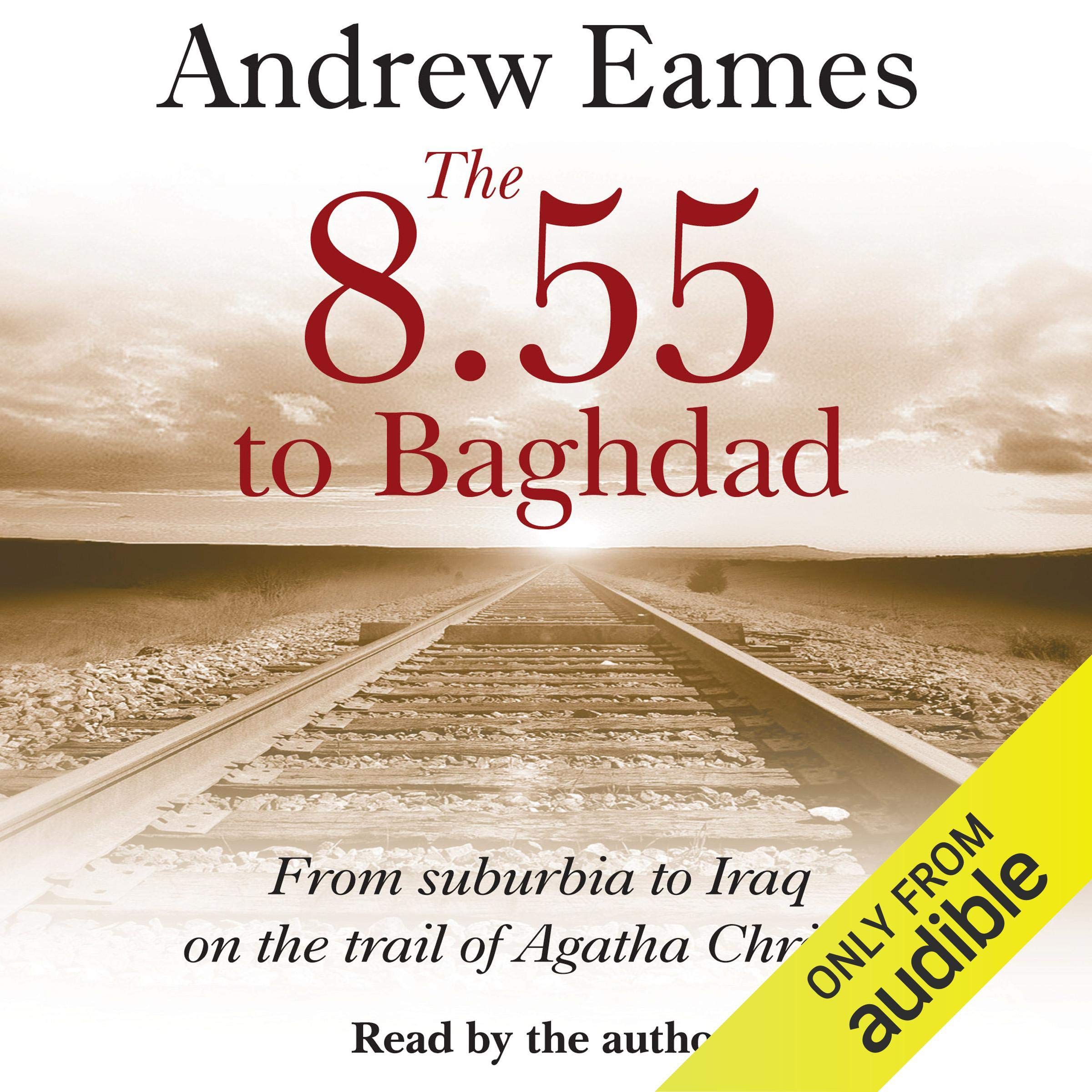 Cover art for The 8.55 to Baghdad