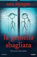 La gemella sbagliata Copertina rigida=392 pagine
