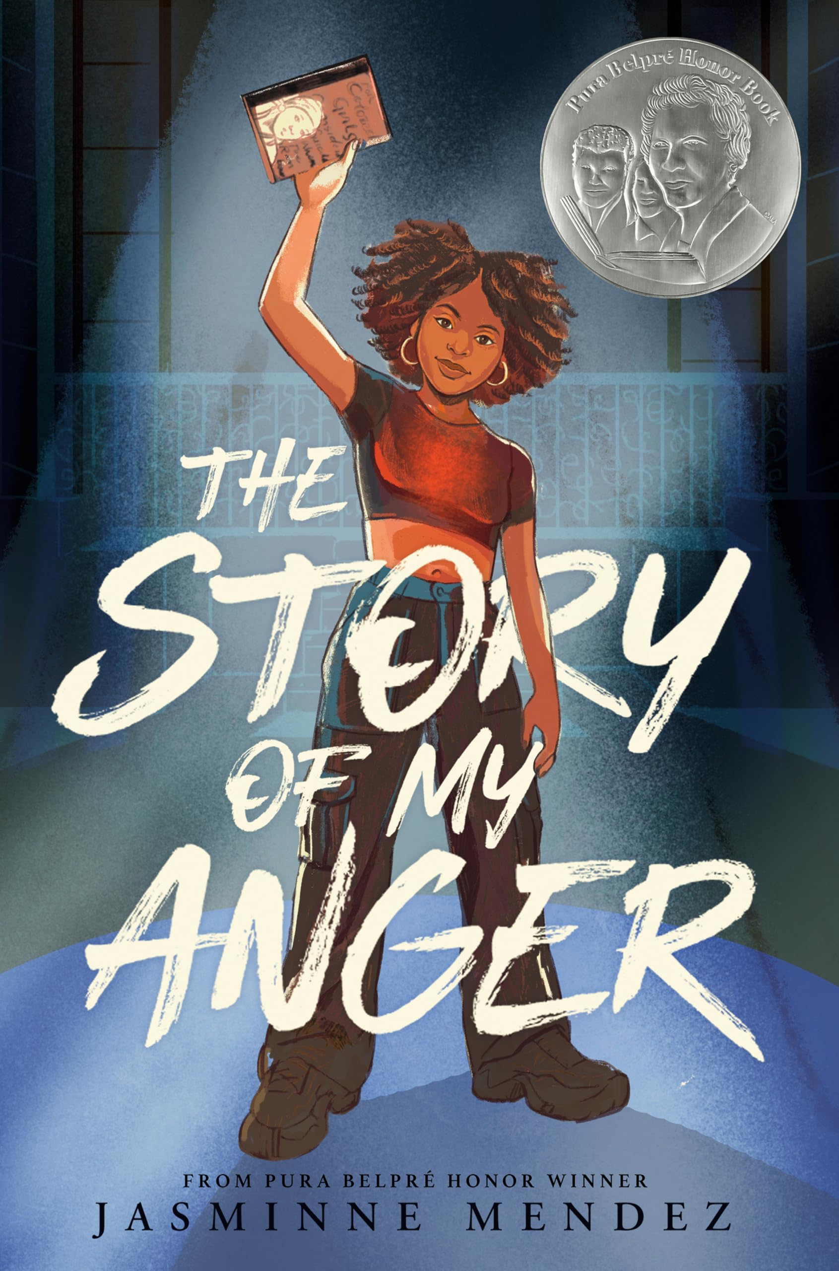 The Story of My Anger by Jasminne Mendez (Hardback Book)