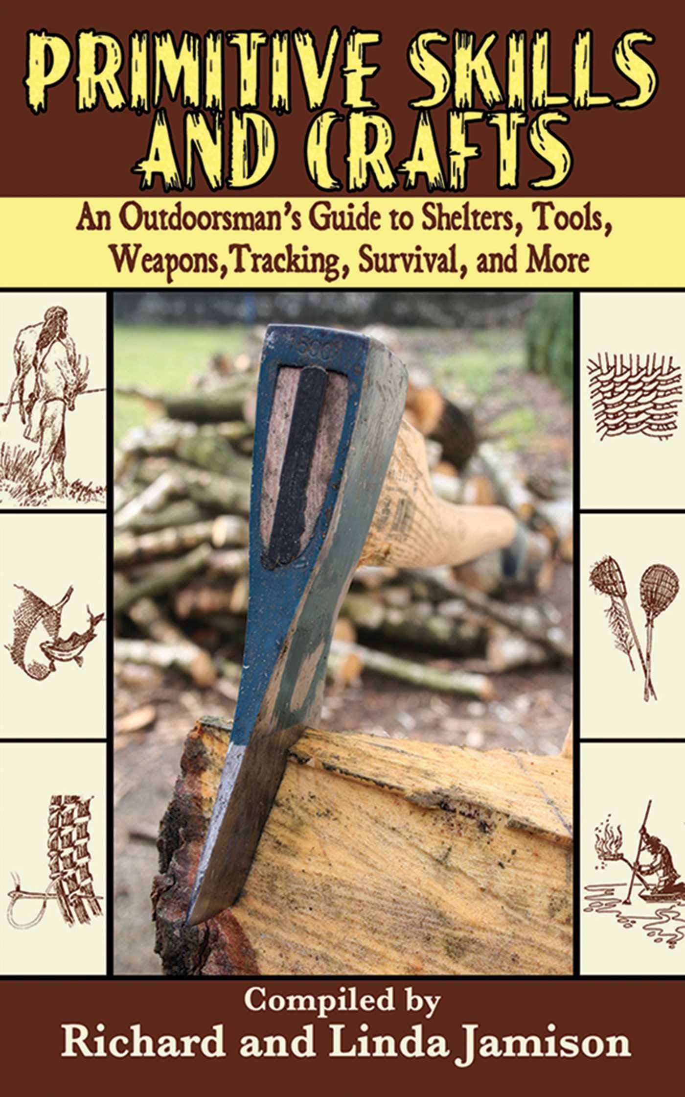 Primitive Skills & Crafts