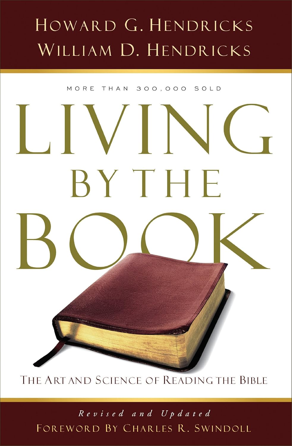 Cover of "Living By the Book" by William Hendricks and Charles Swindoll – a practical guide to understanding the Bible.