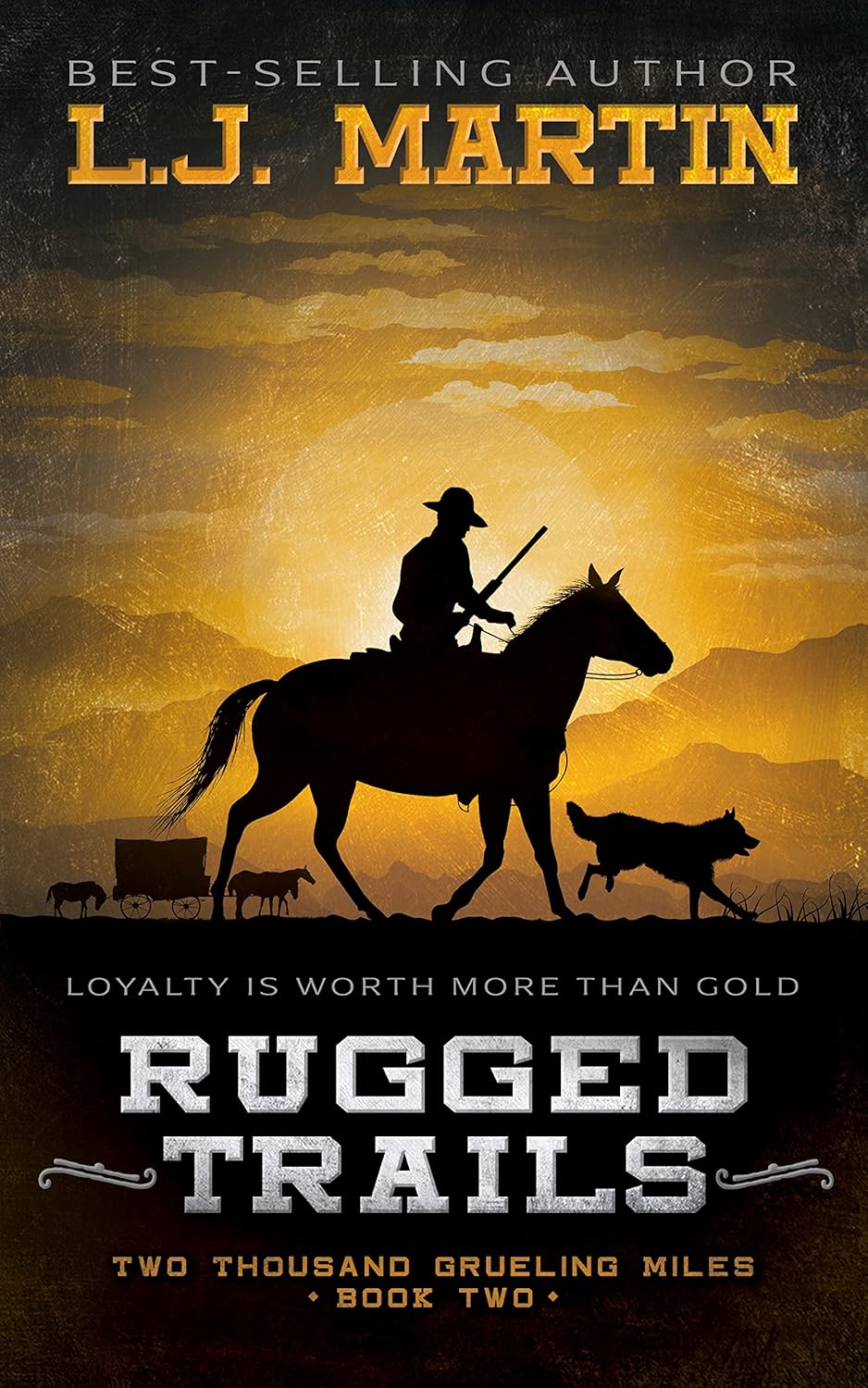 Rugged Trails: A YA Coming-of-Age Western Series (Two Thousand Grueling Miles Book 2)      Kindle Edition