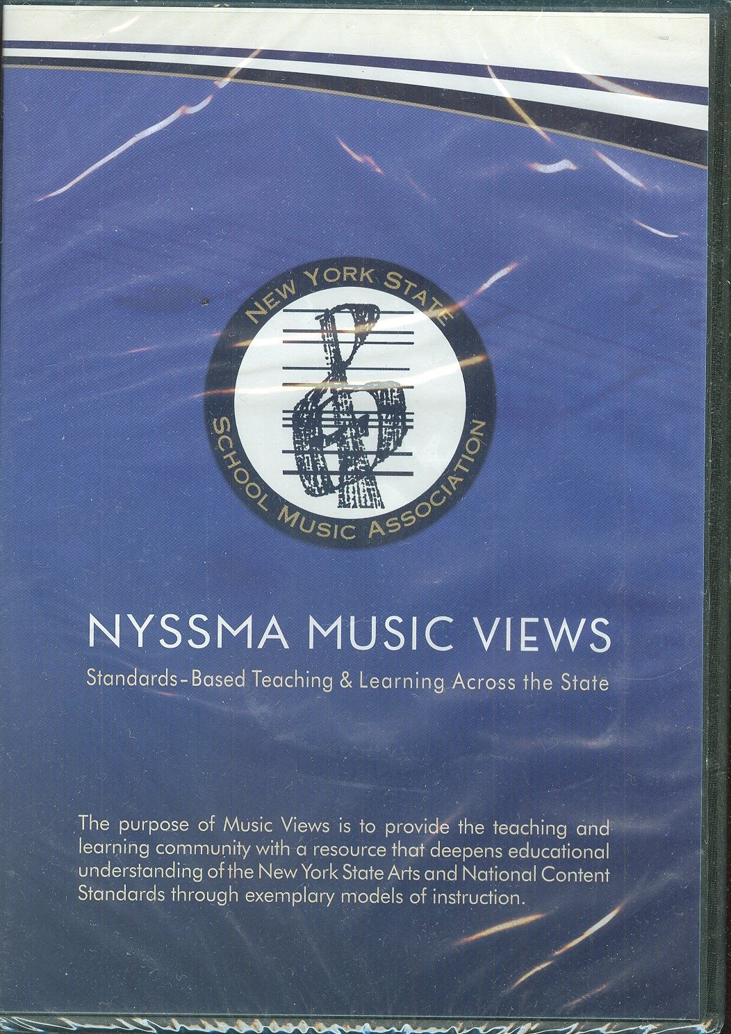 NYSSMA Music Views: Standards-Based Teaching & Learning Across the State