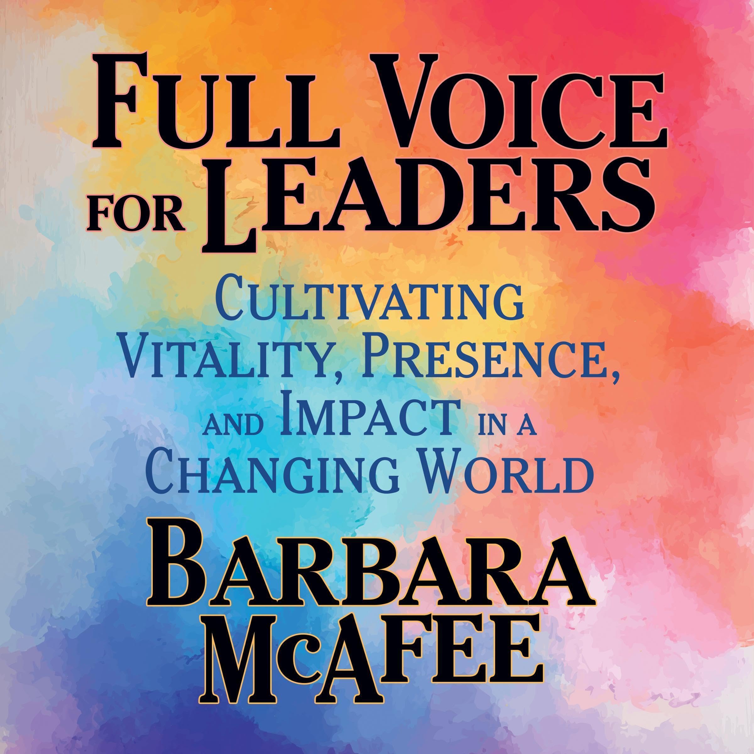 Full Voice for Leaders