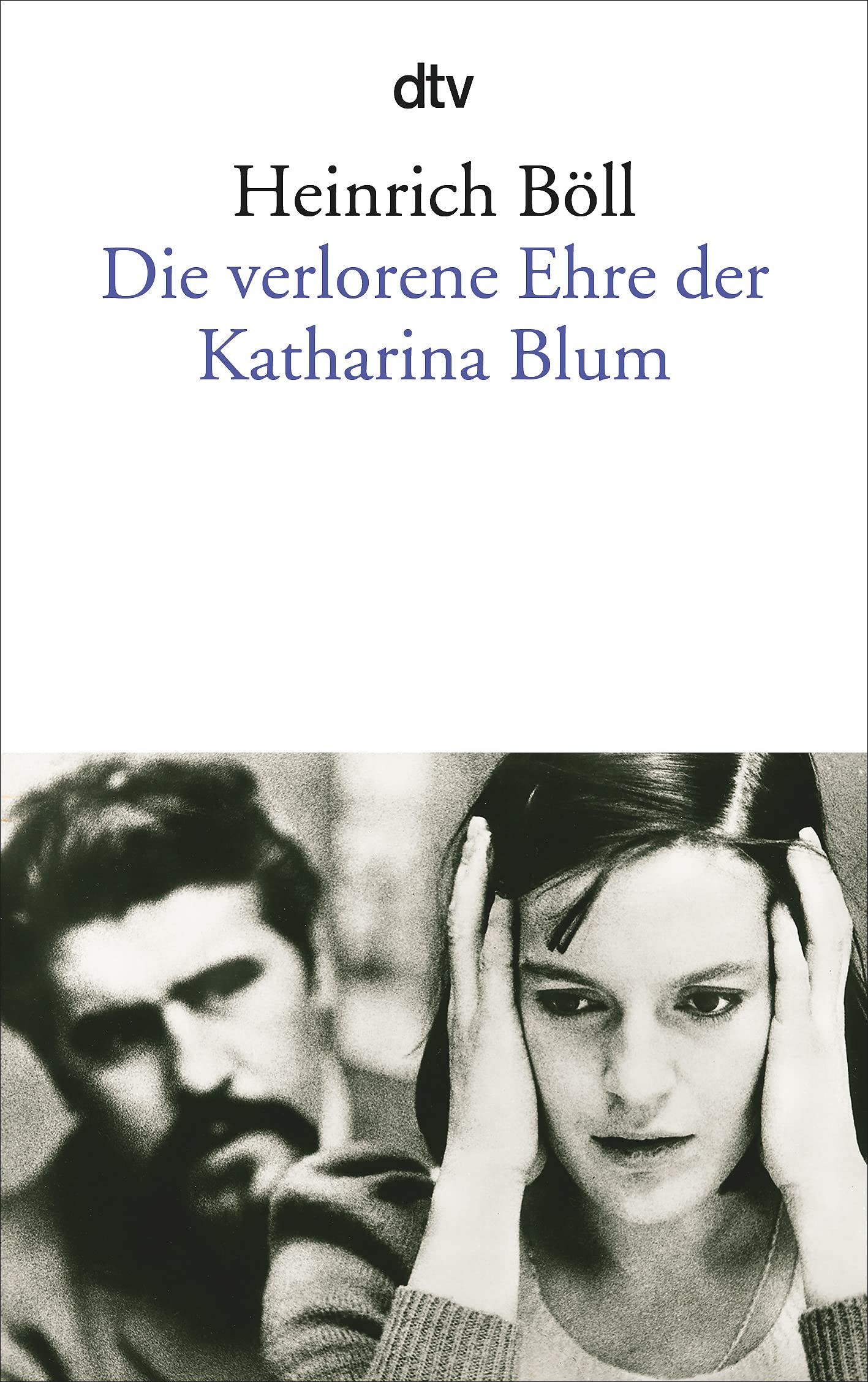 Die verlorene Ehre der Katharina Blum: Erzählungen (DTV)