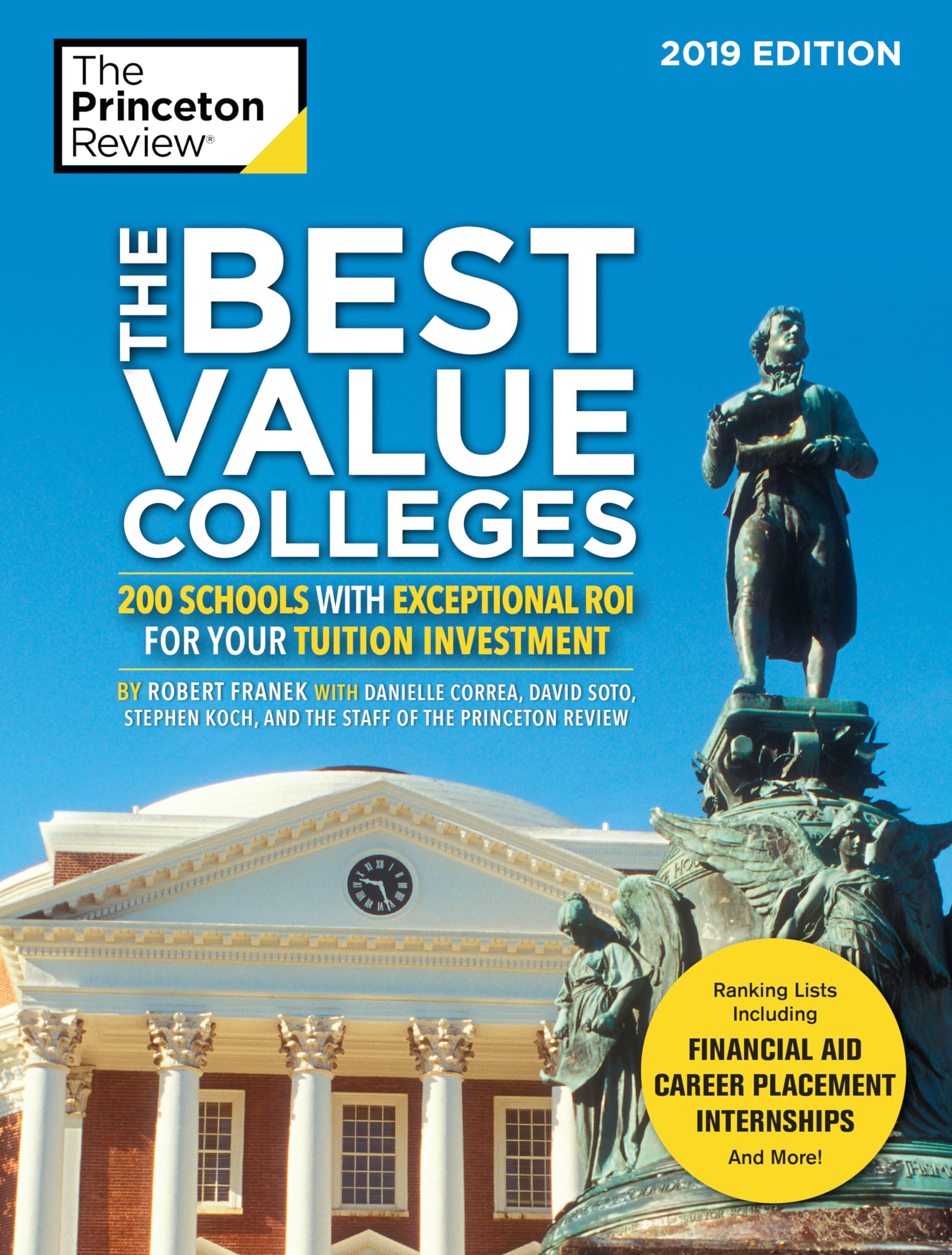 The Best Value Colleges, 2019 Edition (College Admissions Guides)