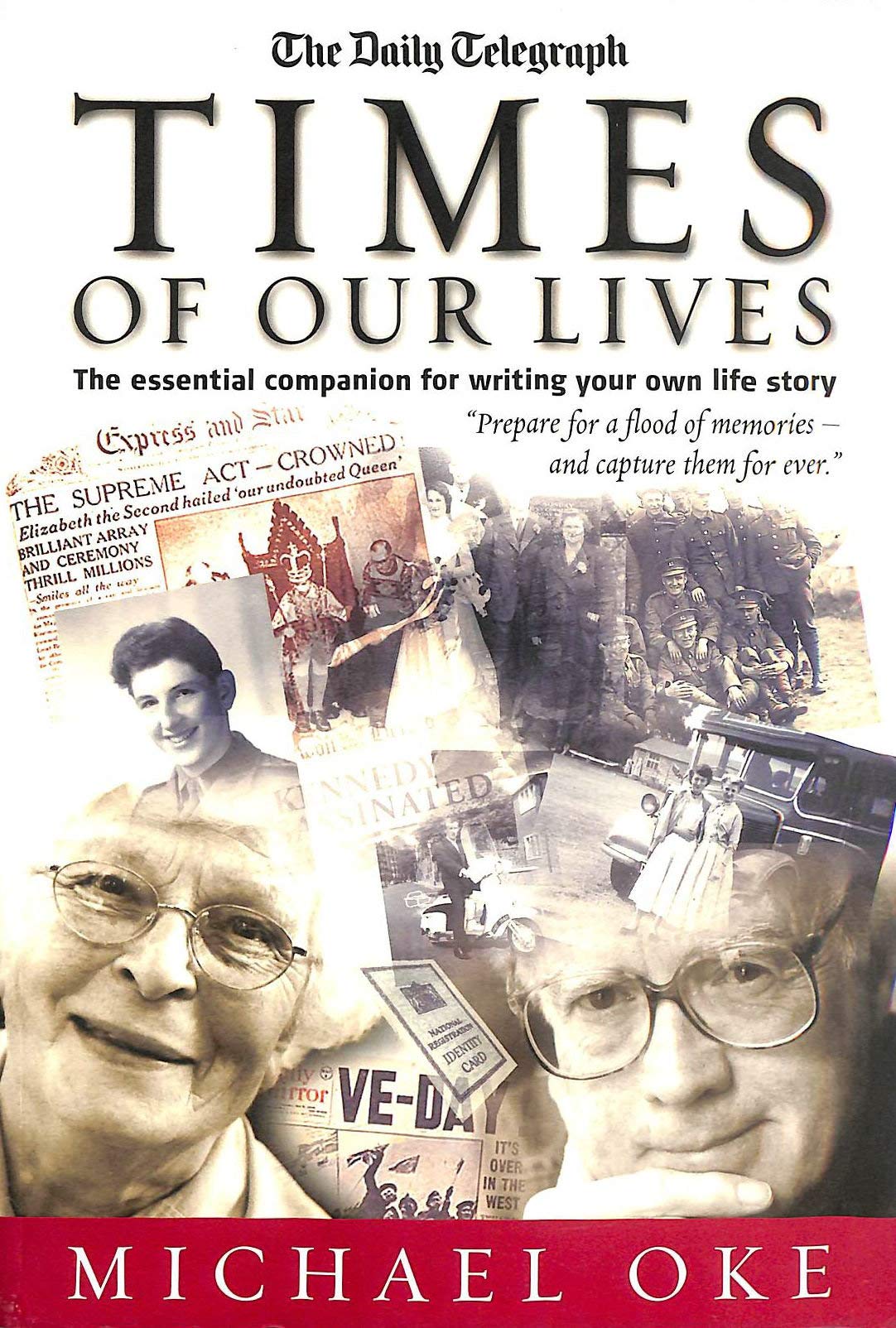 Buy Times Of Our Lives: The Essential Companion for Writing Your Own Life Story — BookShops.in