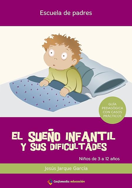 Portada de El Sueño Infantil y Sus Dificultades