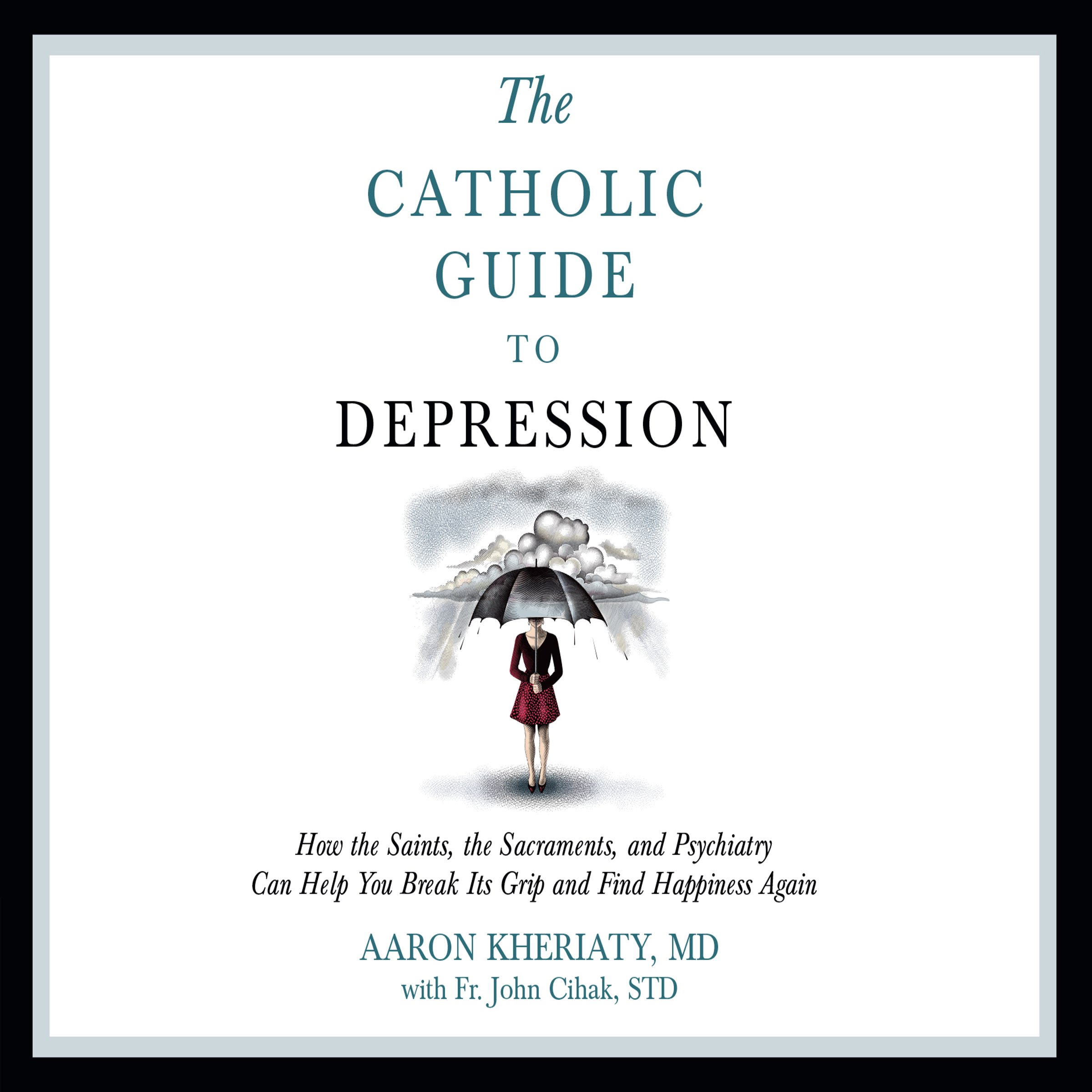 Catholic Guide to Depression
