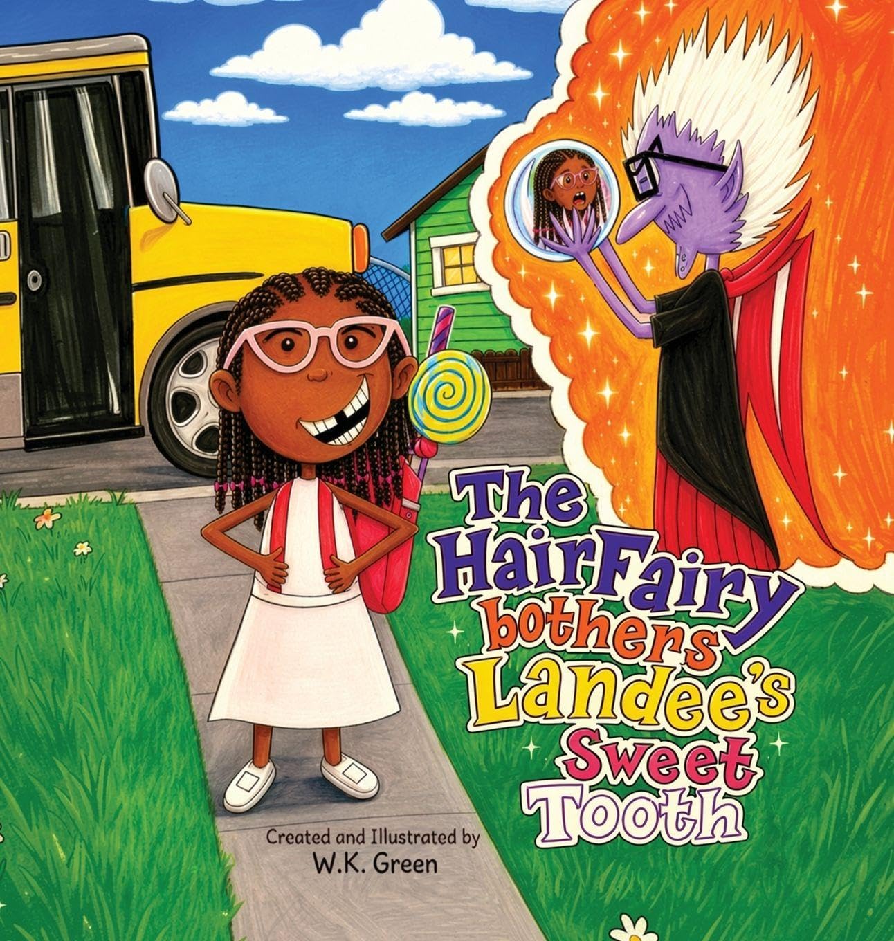 The Hair Fairy Bothers Landee's Sweet Tooth