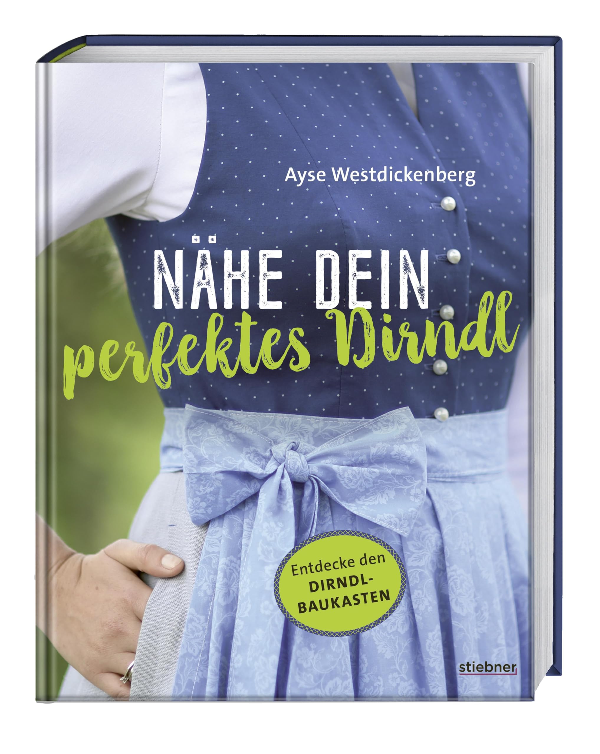 Ayse Westdickenberg Dirndl-Baukasten Dirndl-Baukasten Produktbeschreibung
