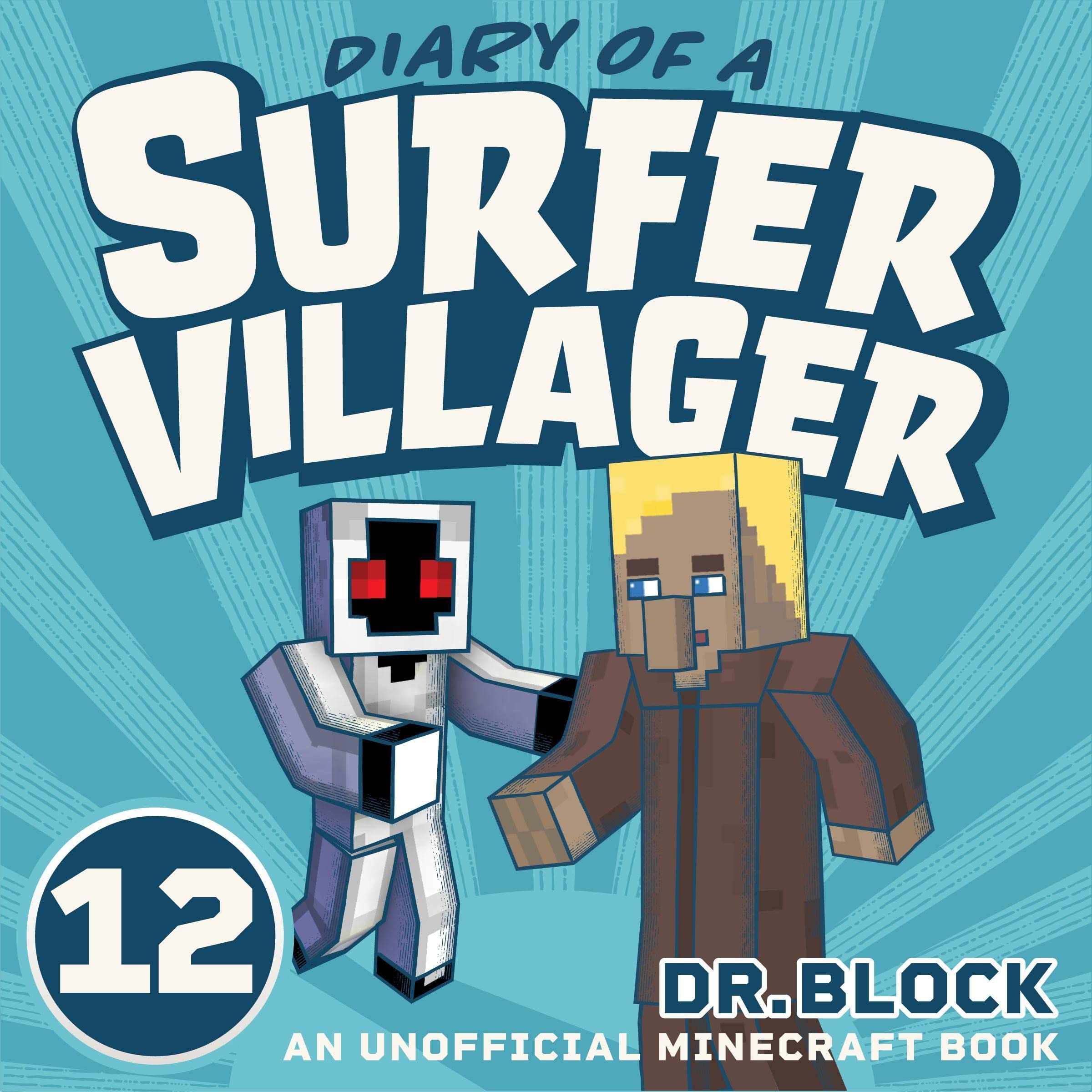 Cover art for Diary of a Surfer Villager: Book 12