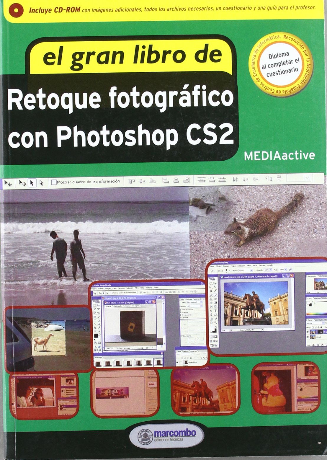El Gran Libro de Retoque Fotogràfico con Photoshop CS2