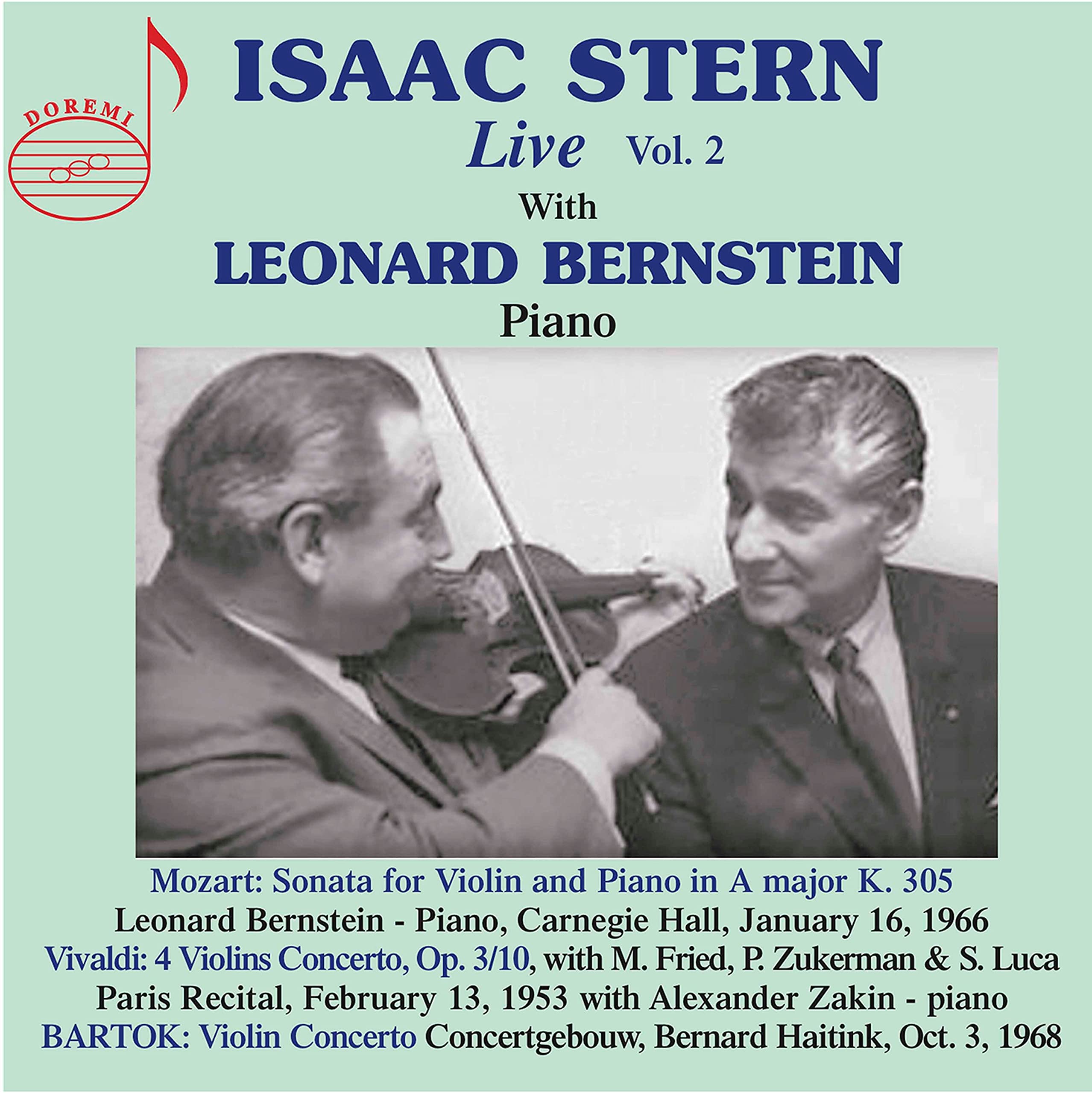 Isaac Stern Live with Leonard Bernstein, Vol. 2