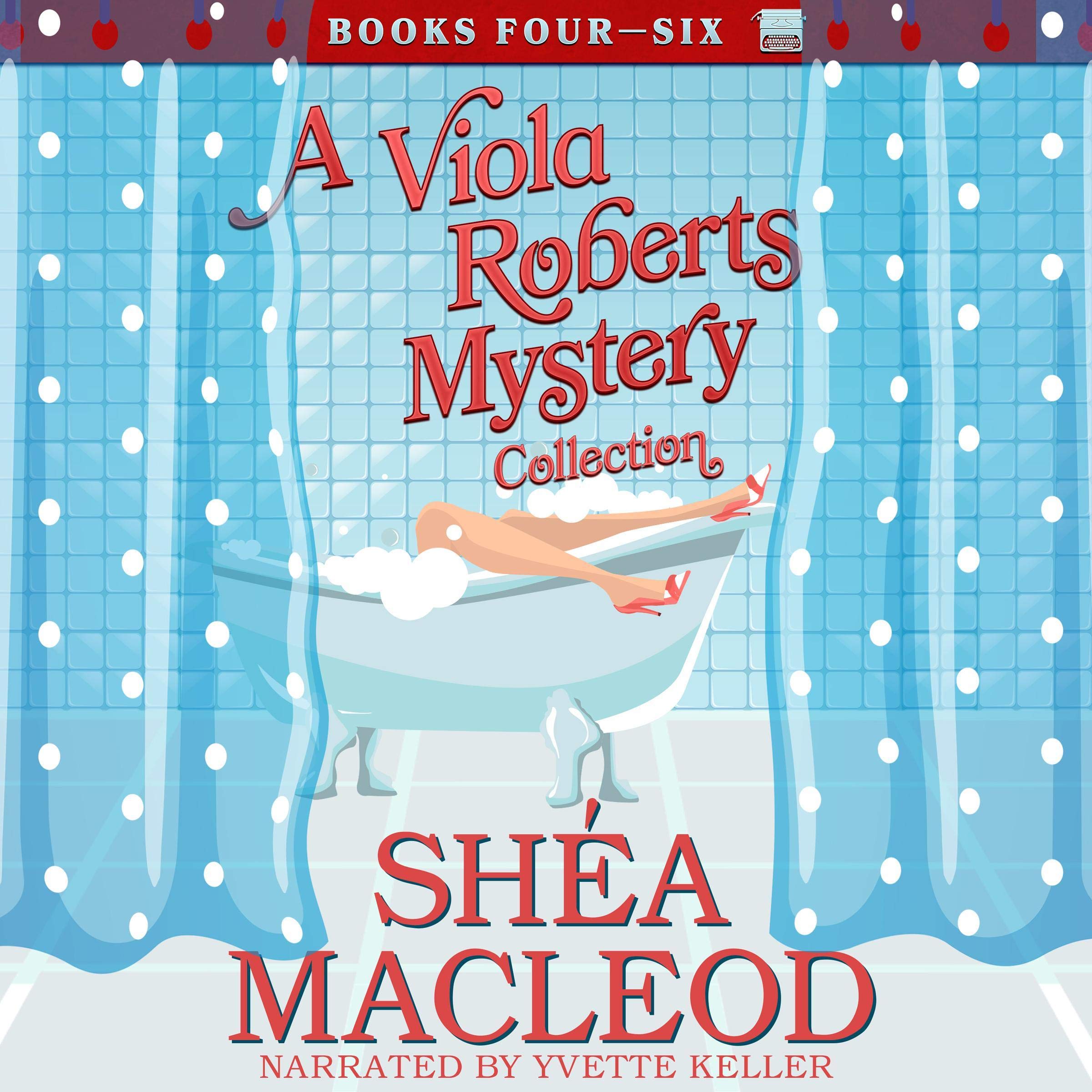 A Viola Roberts Cozy Mystery Collection, Books Four - Six