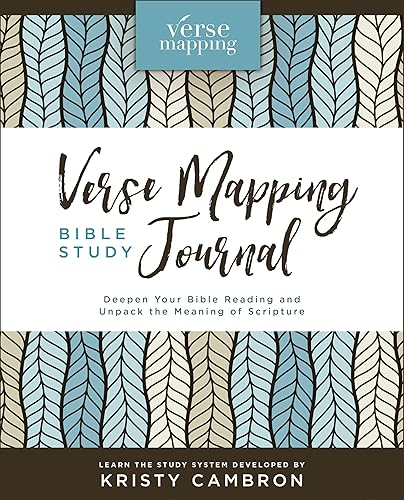 Verse Mapping Bible Study Journal: Deepen Your Bible Reading and Unpack the Meaning of Scripture