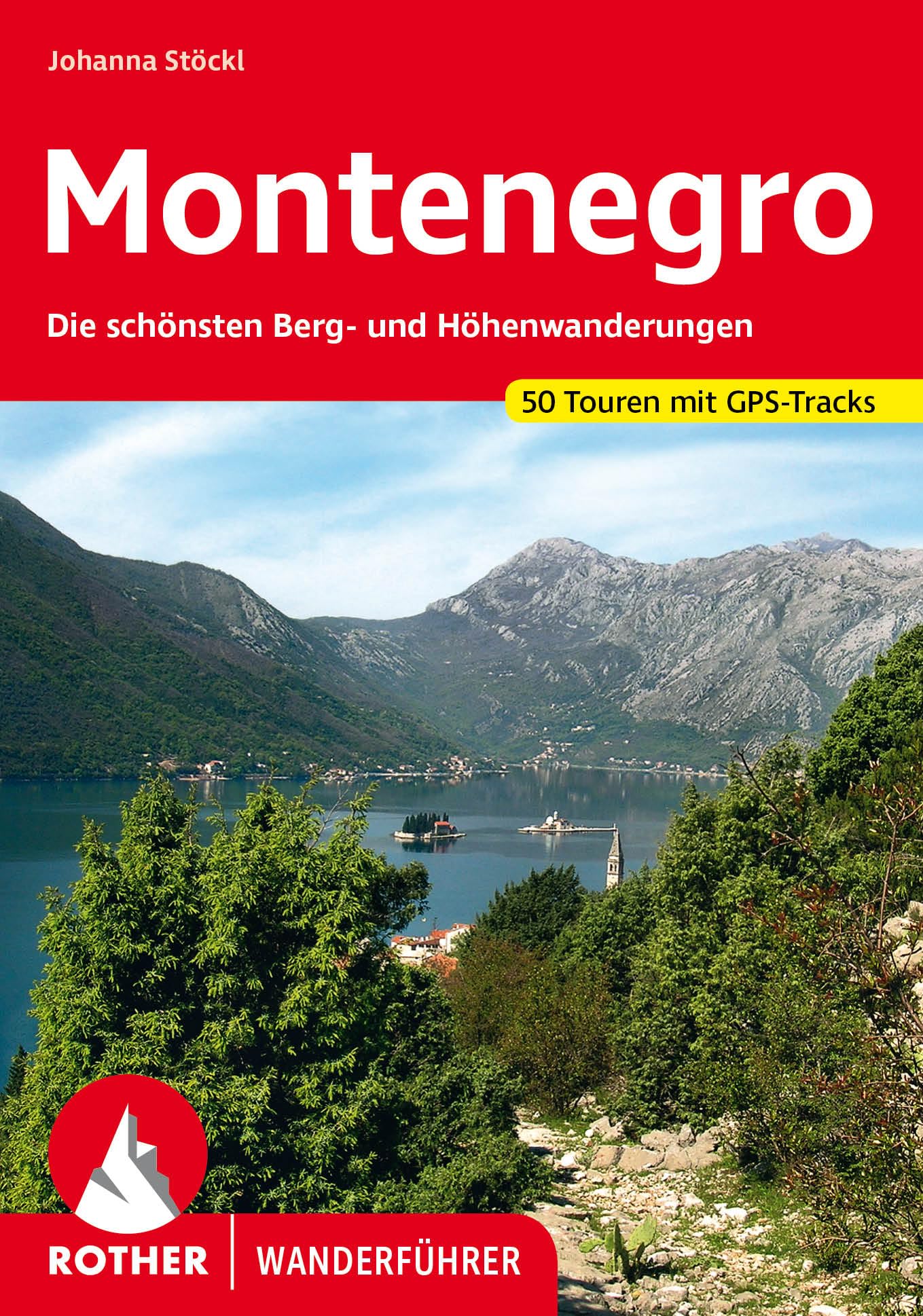 Montenegro: Die schönsten Berg- und Höhenwanderungen. 50 Touren mit GPS-Tracks