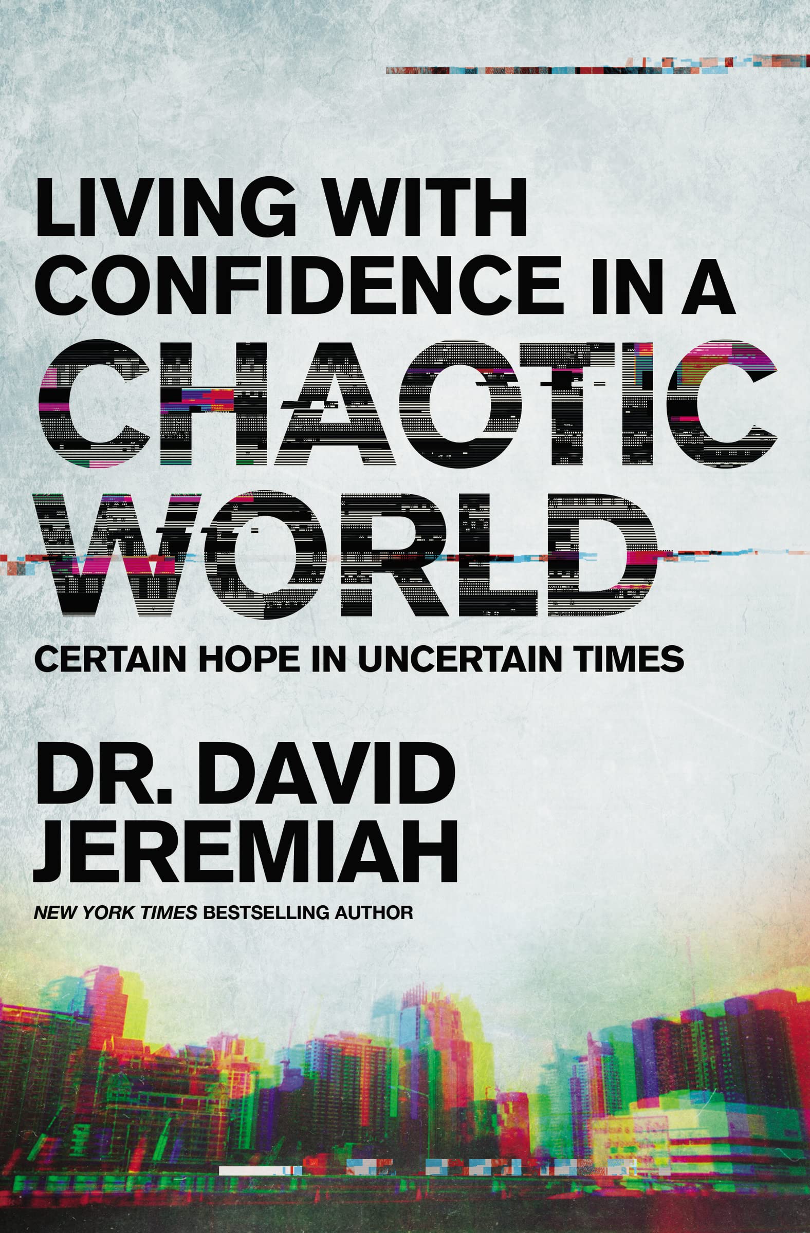 Buy Living with Confidence in a Chaotic World — BookShops.in